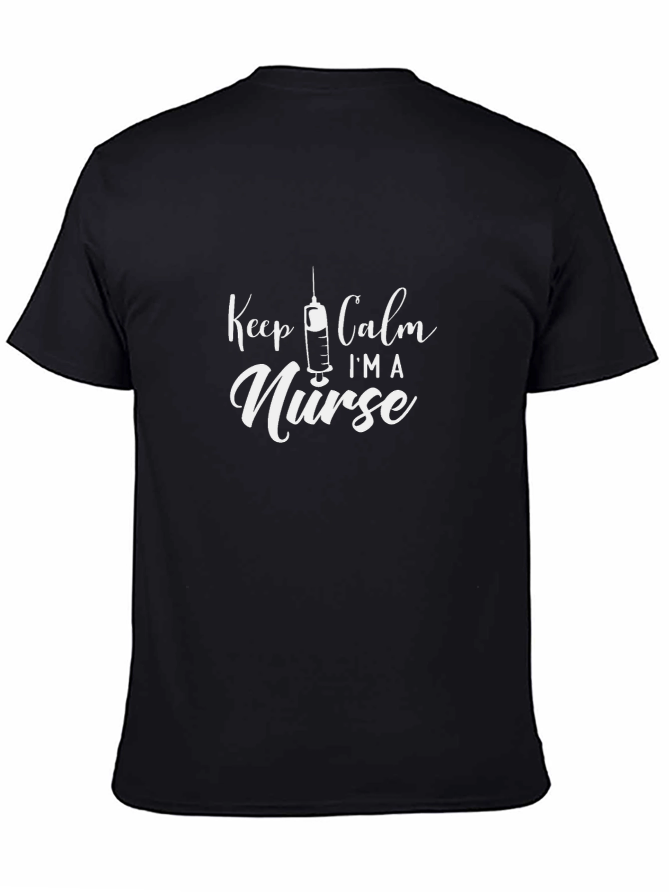 Keep Calm Im A Nurse Black T-Shirt