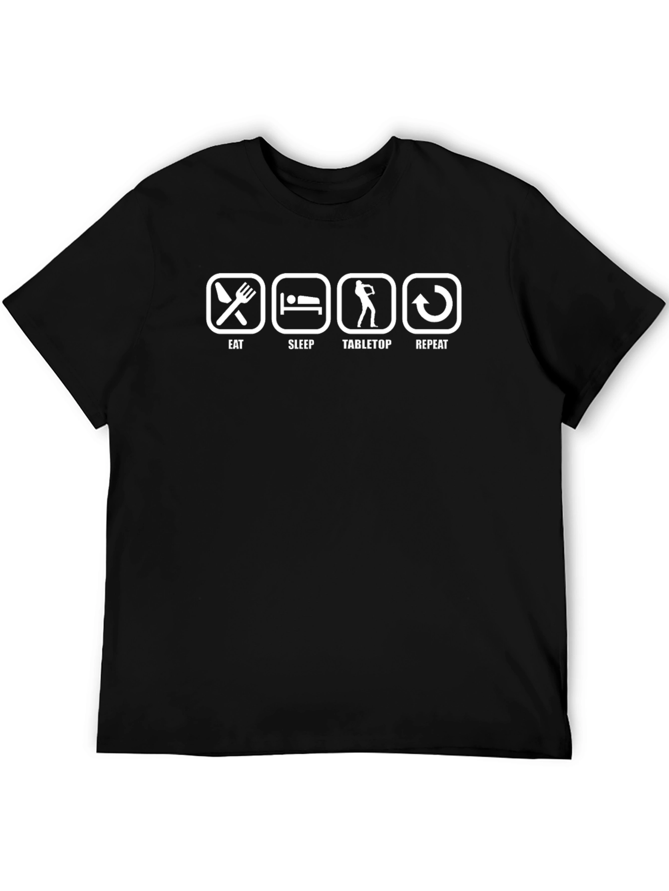 Eat Sleep Tabletop Repeat T-Shirt - Black Graphic Tee