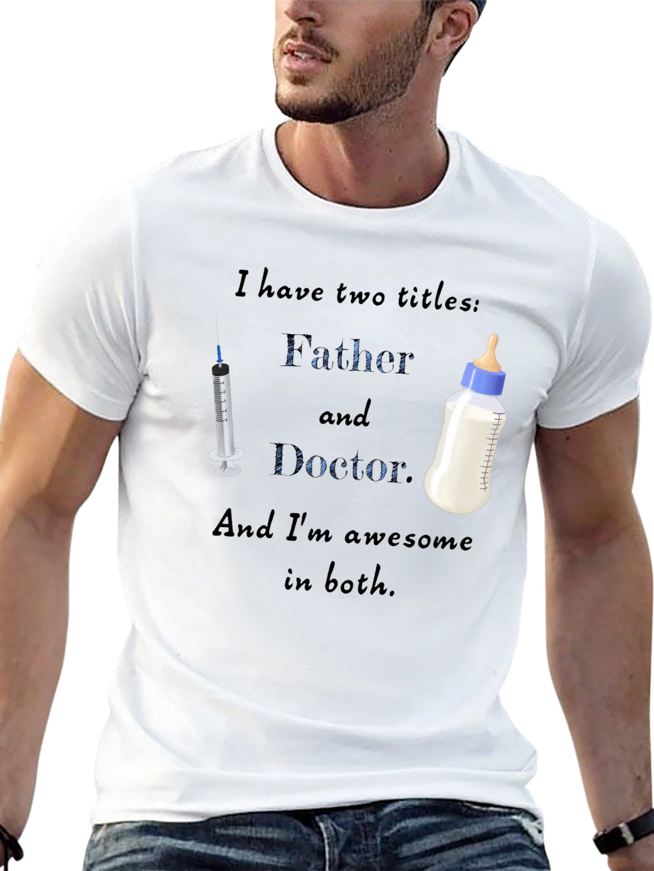Father and Doctor T-Shirt - Awesome Dad Gift