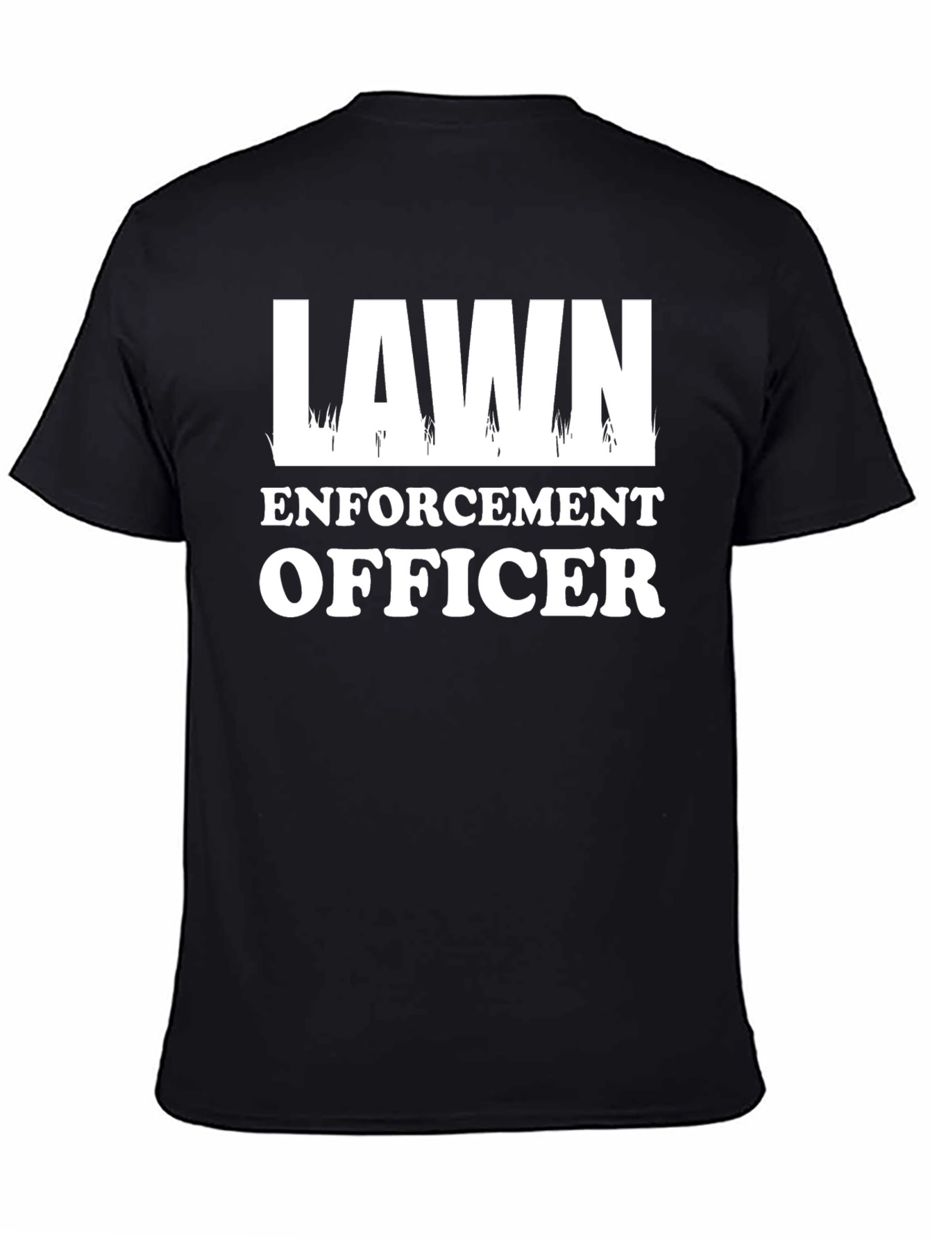 Lawn Enforcement Officer Graphic T-Shirt