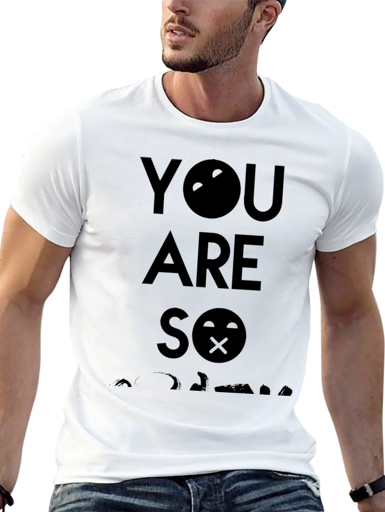 You are so adorable black T-shirt