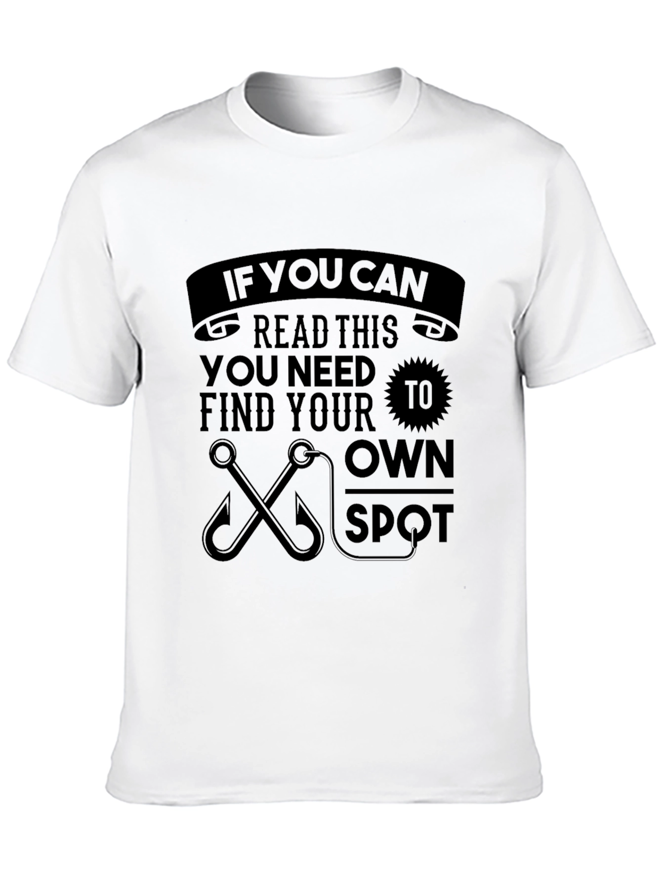 Funny Fishing T-Shirt - If You Can Read This