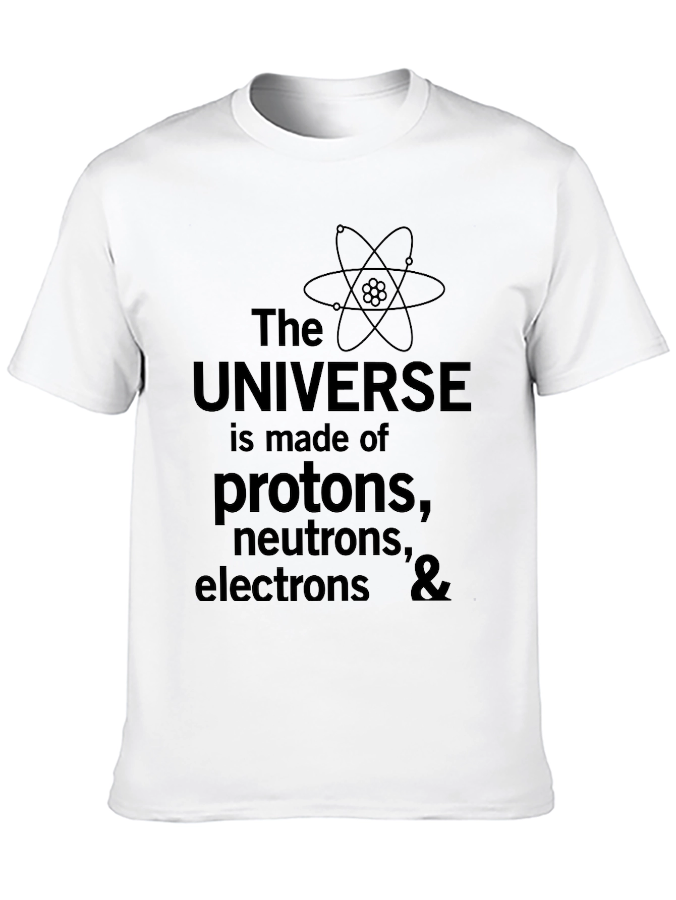 Universe Science T-Shirt - Protons Neutrons Electrons