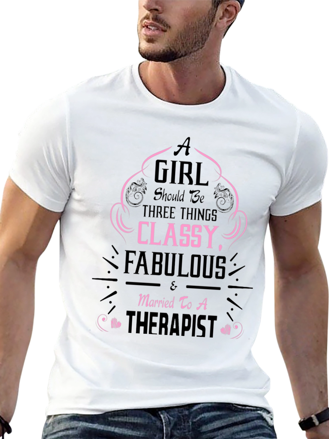 Classy Fabulous Therapist Wife T-Shirt