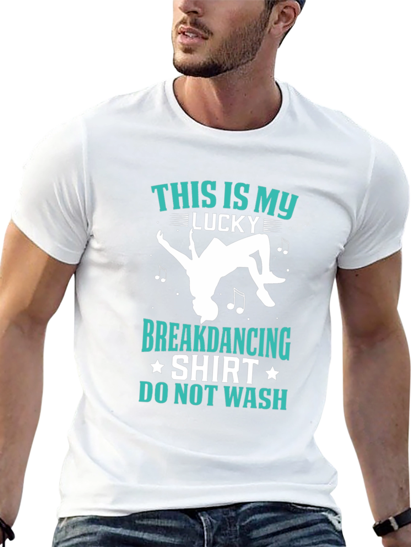 Lucky Breakdancing Shirt - Do Not Wash T-Shirt
