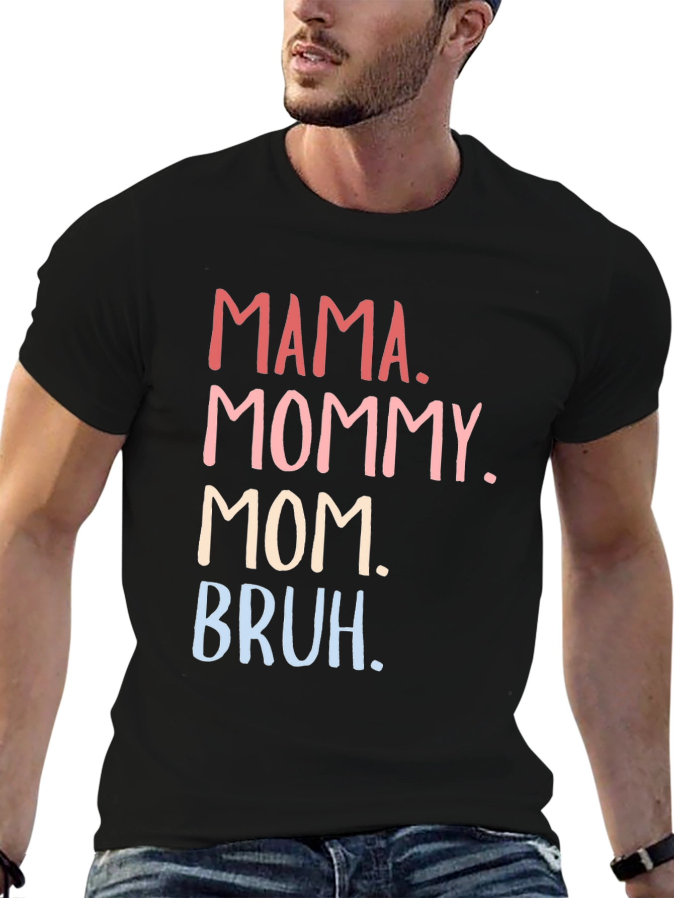 Mama Mommy Mom Bruh Funny T-Shirt