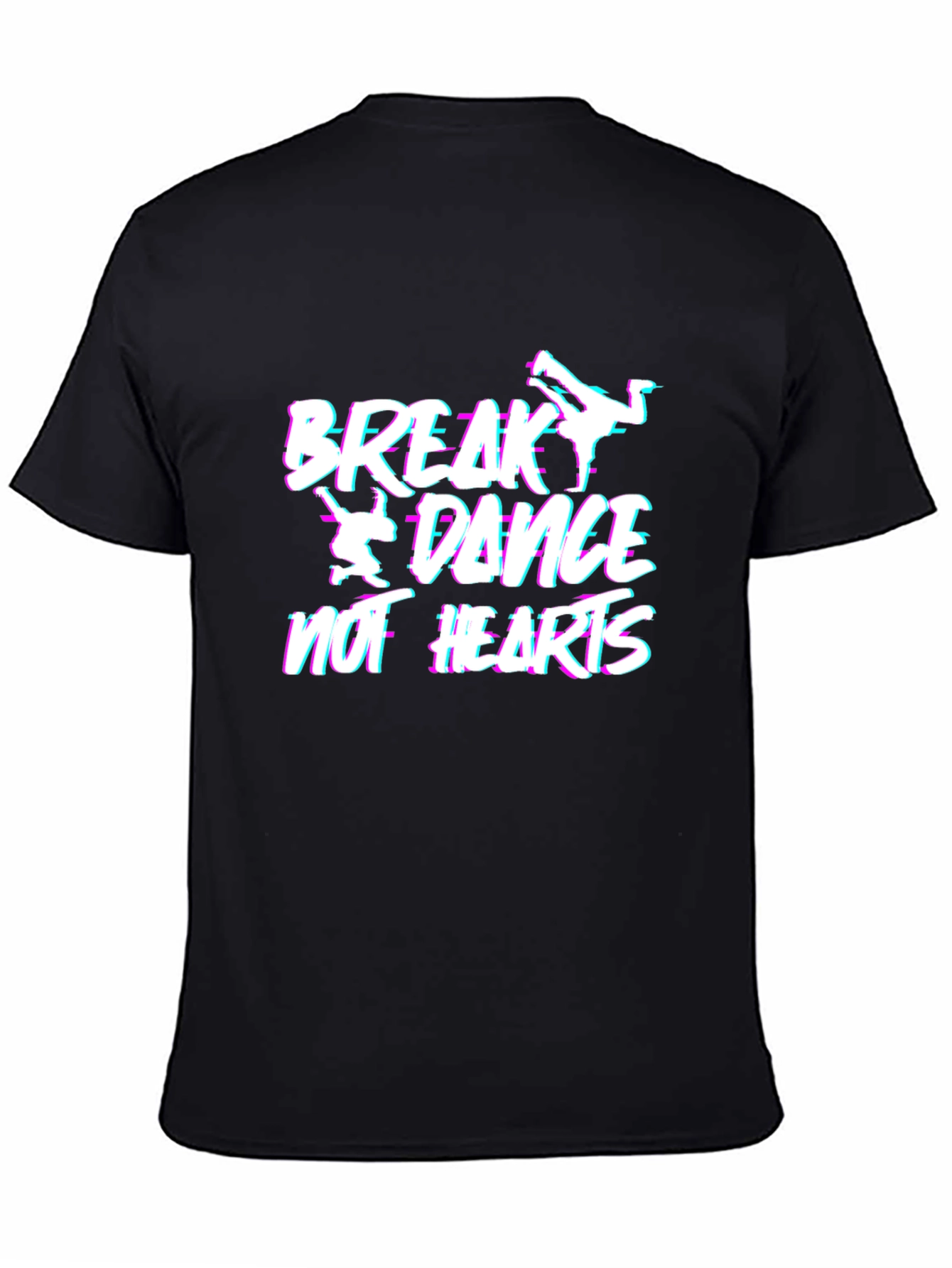 Break Dance Not Hearts Graphic T-Shirt
