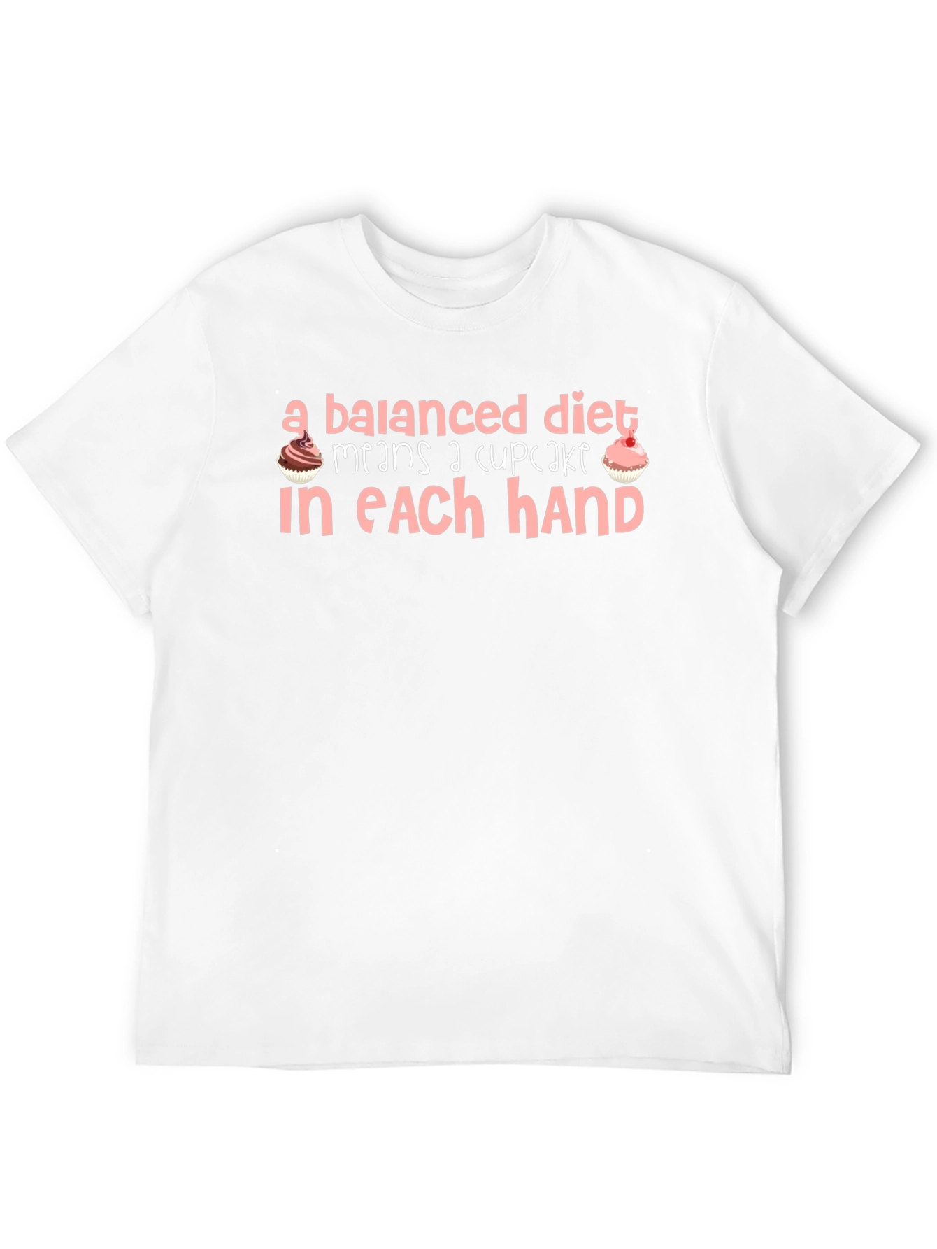 Balanced Diet Cupcake T-Shirt Funny Foodie Tee