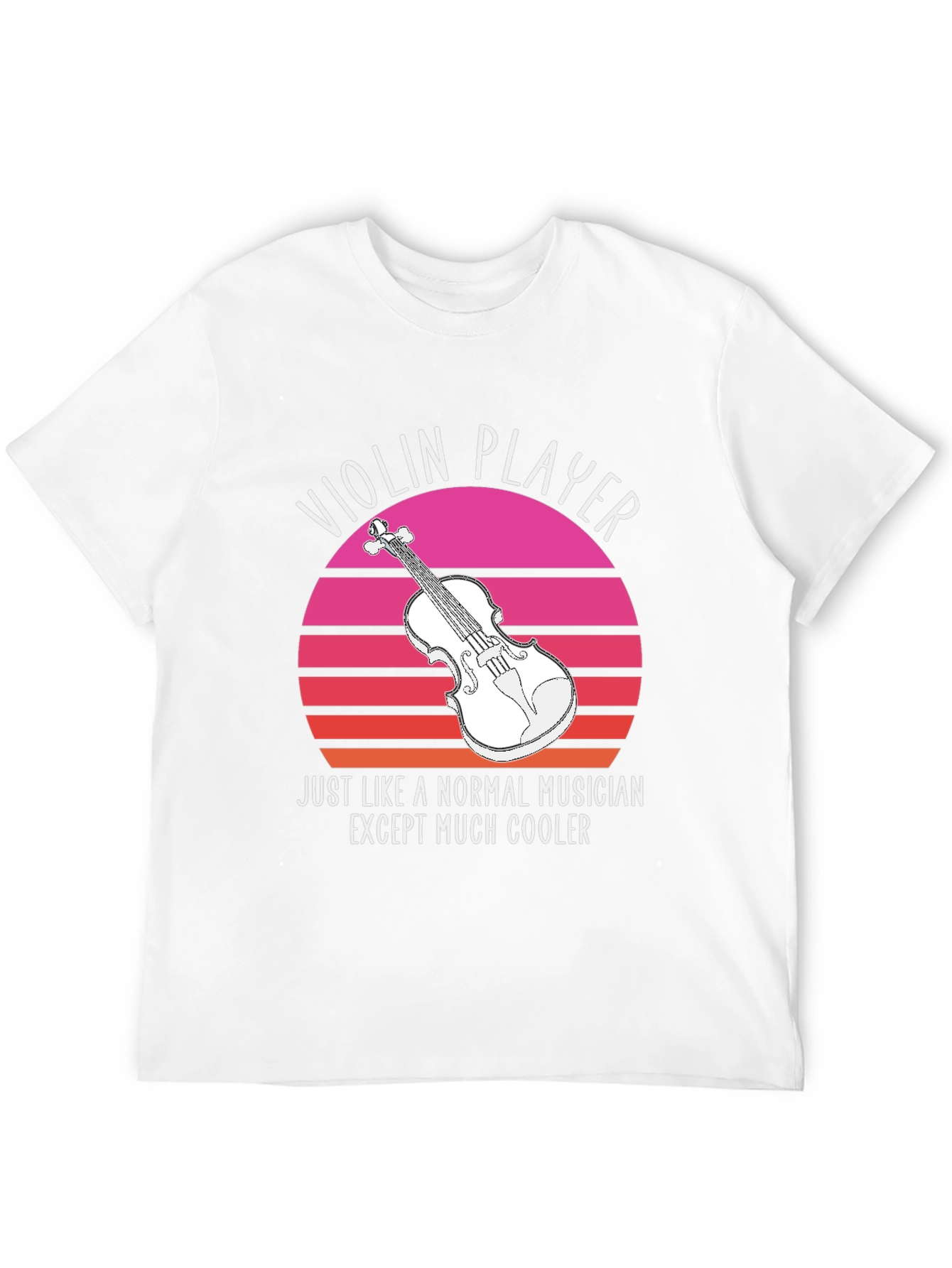 Violin Player T-Shirt - Musician Novelty Tee