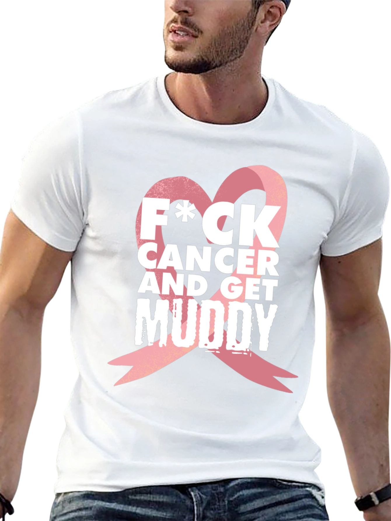 F*CK Cancer & Get Muddy Black T-Shirt