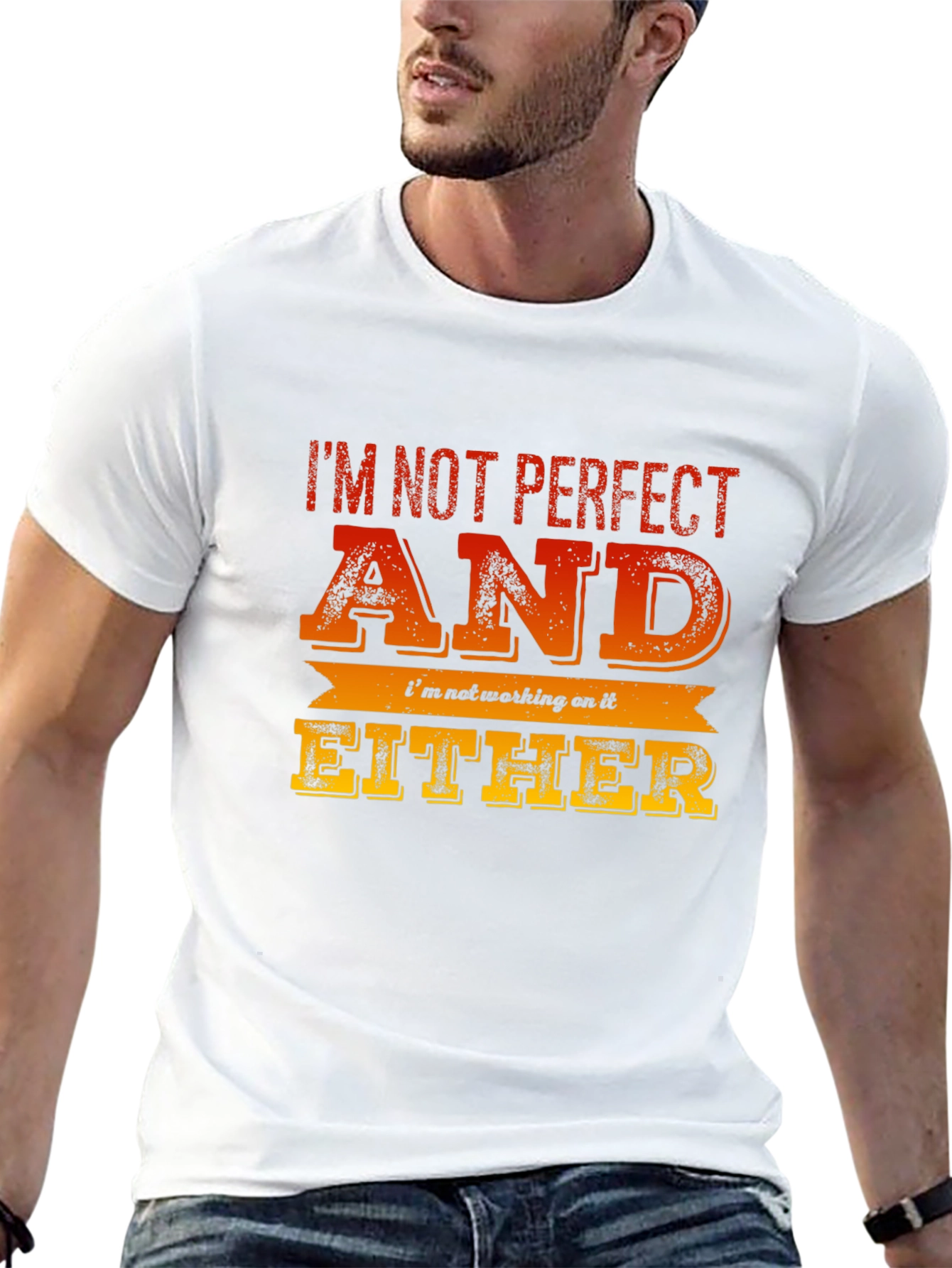 Im Not Perfect Funny Graphic Tee