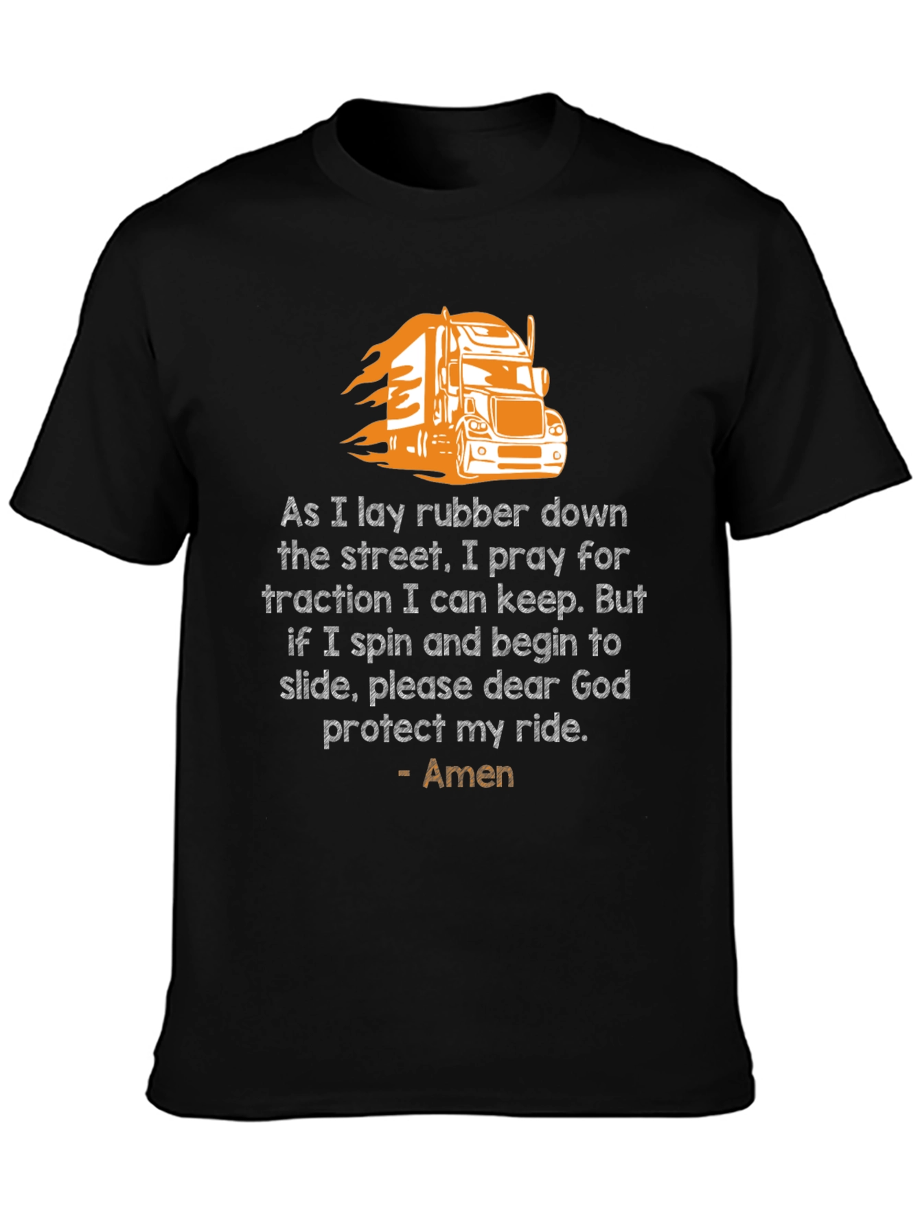 Trucker Prayer T-Shirt: Protect My Ride