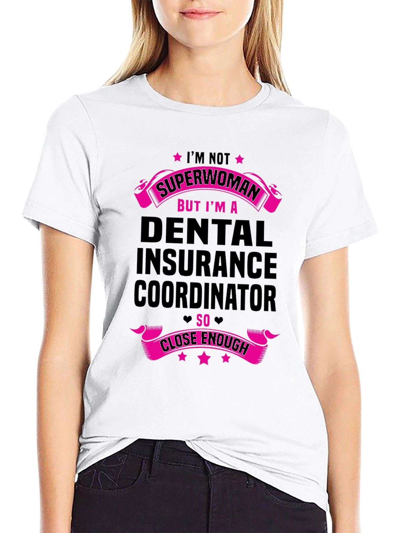 Dental Insurance Coordinator Superwoman T-Shirt