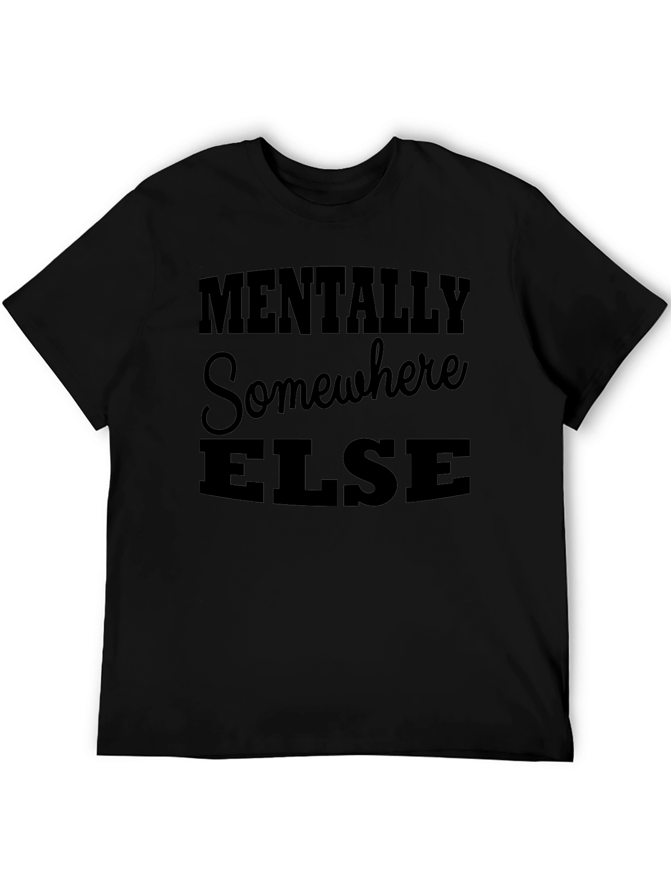 Mentally Somewhere Else Graphic Tee - Black