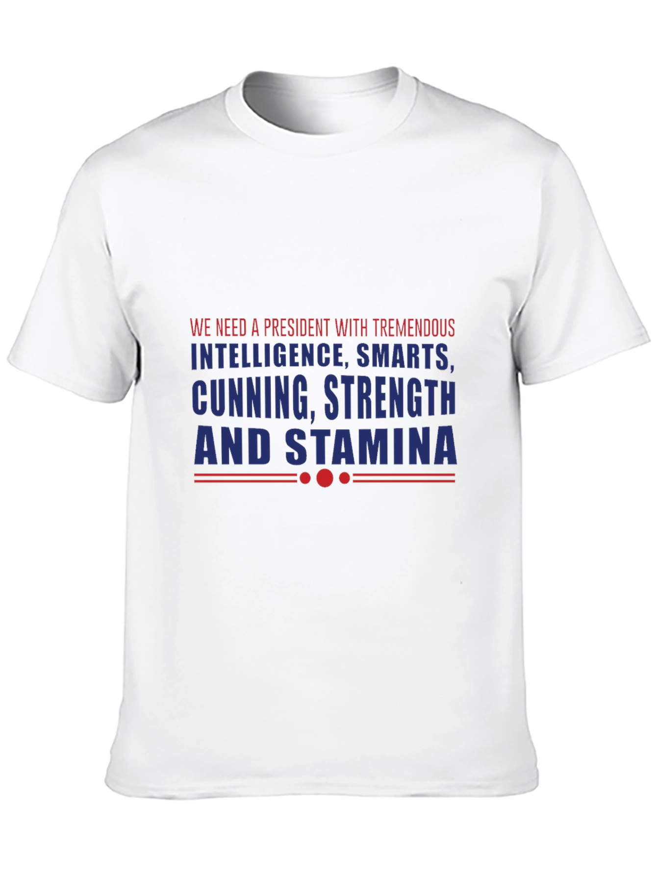 Tremendous President Graphic T-Shirt