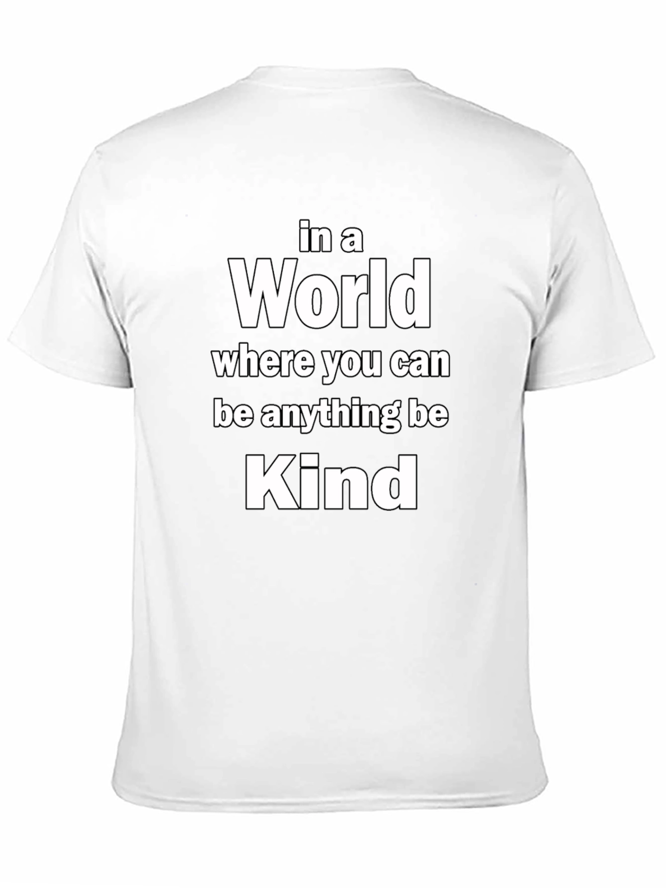 Be Kind T-Shirt - Motivational Message Black Tee