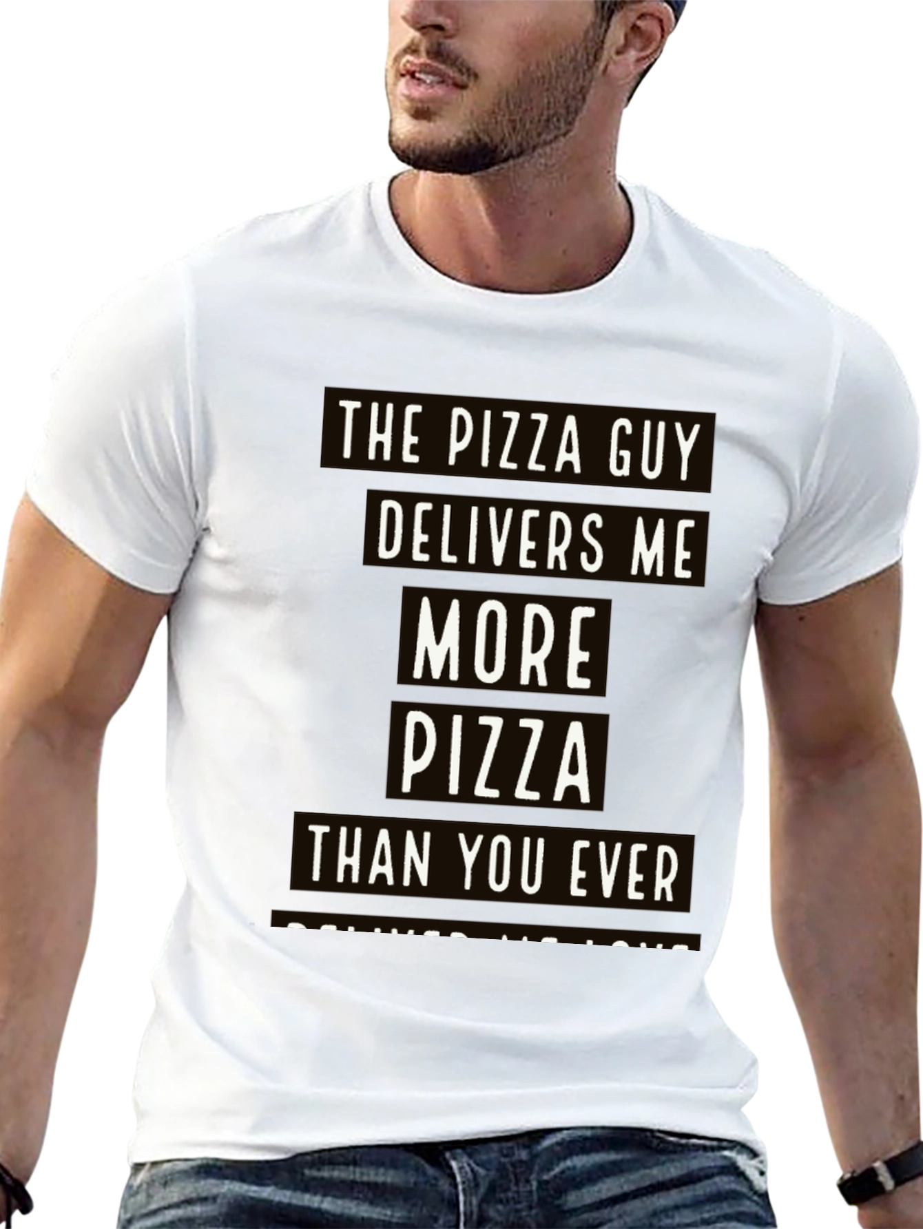 Pizza Guy T-Shirt: Delivers More Pizza Than You