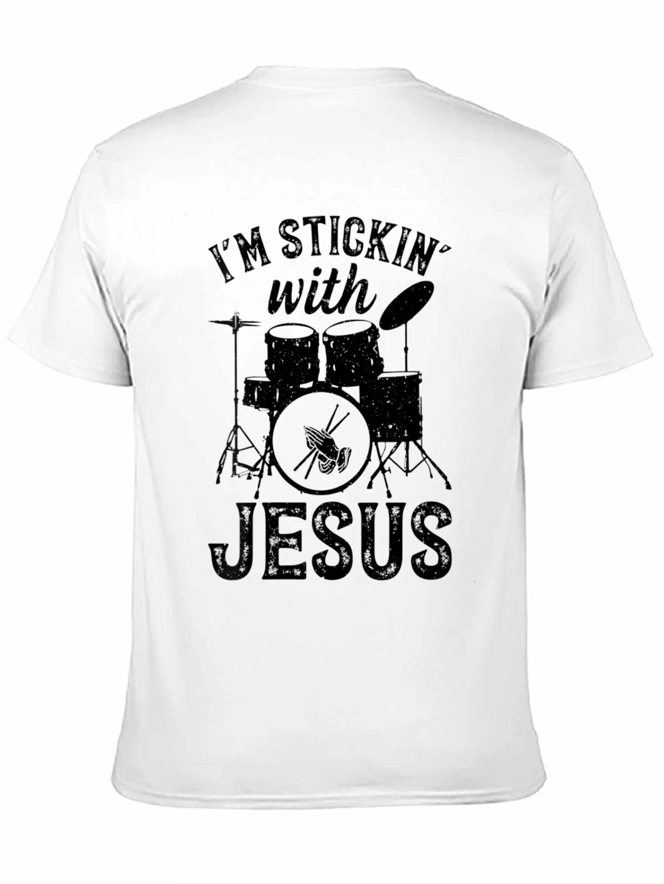 Im Stickin With Jesus Drummer T-Shirt