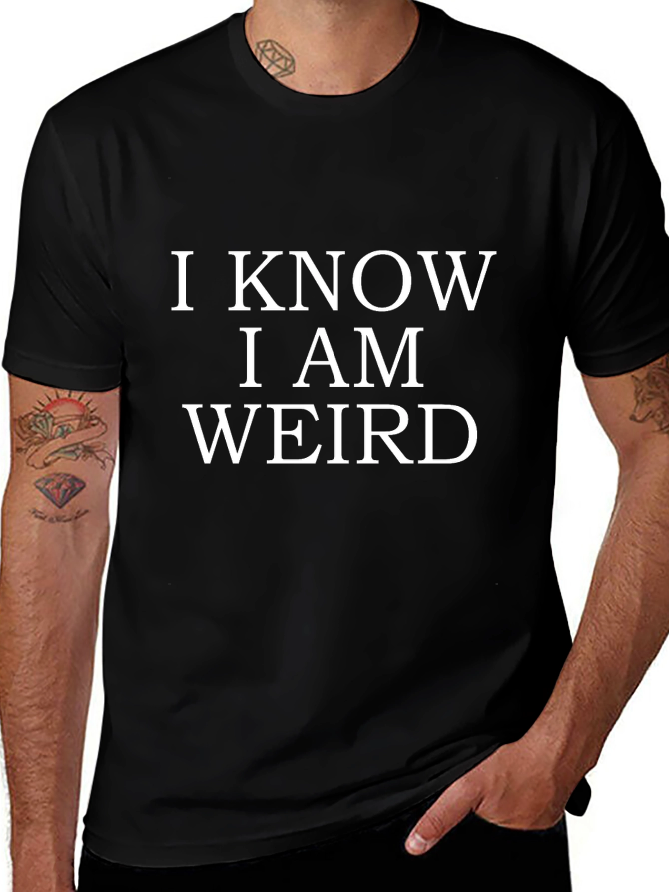 I Know I Am Weird Mens Black T-Shirt