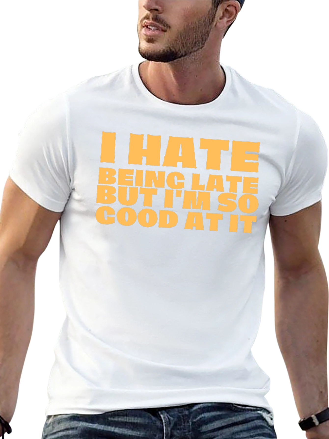 Funny I Hate Being Late Graphic T-Shirt