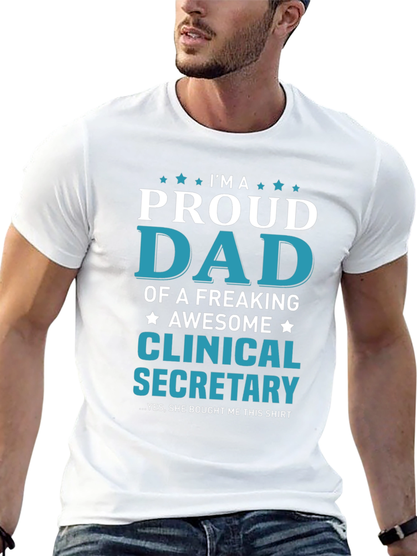 Proud Dad of a Clinical Secretary T-Shirt