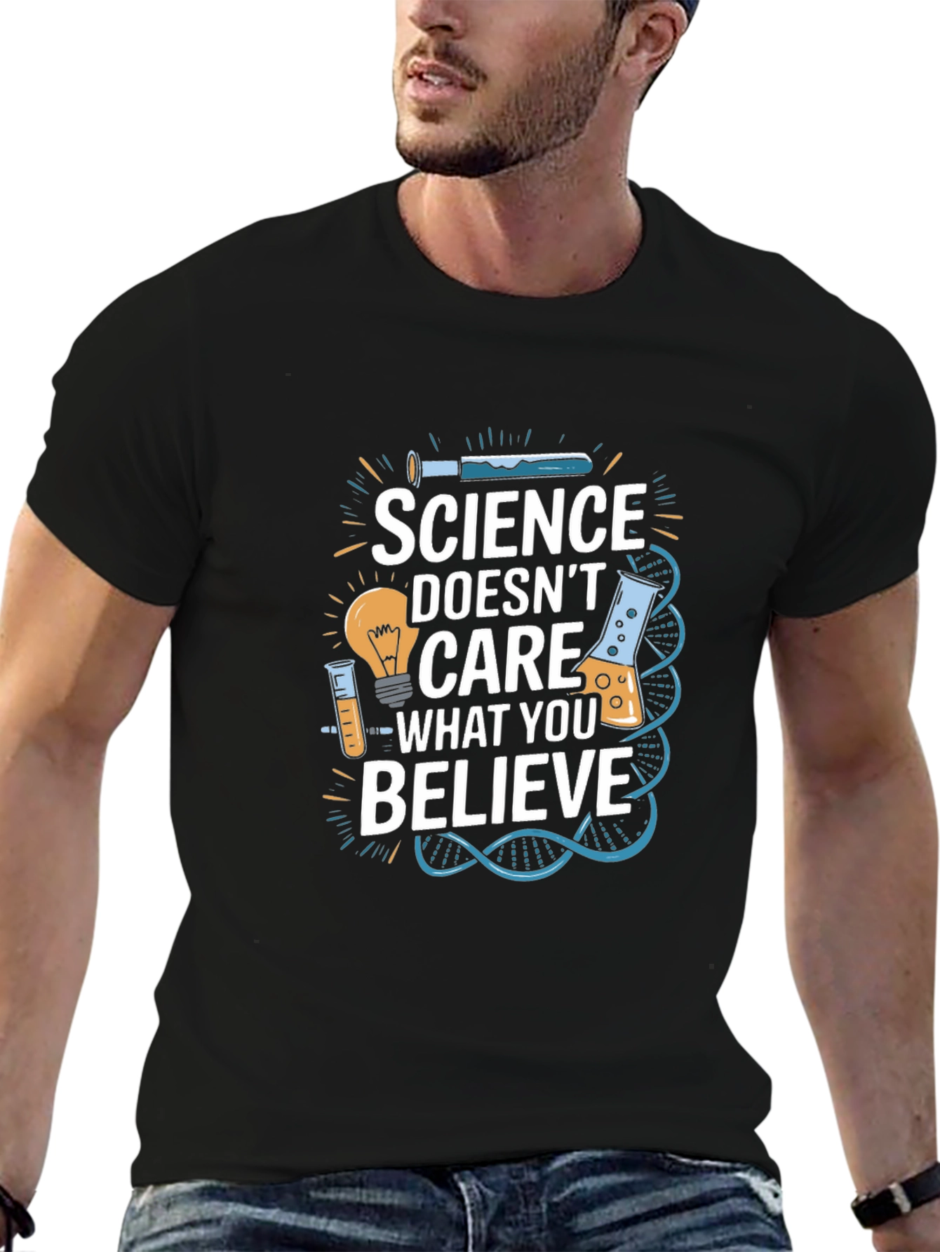 Science Doesnt Care What You Believe T-Shirt