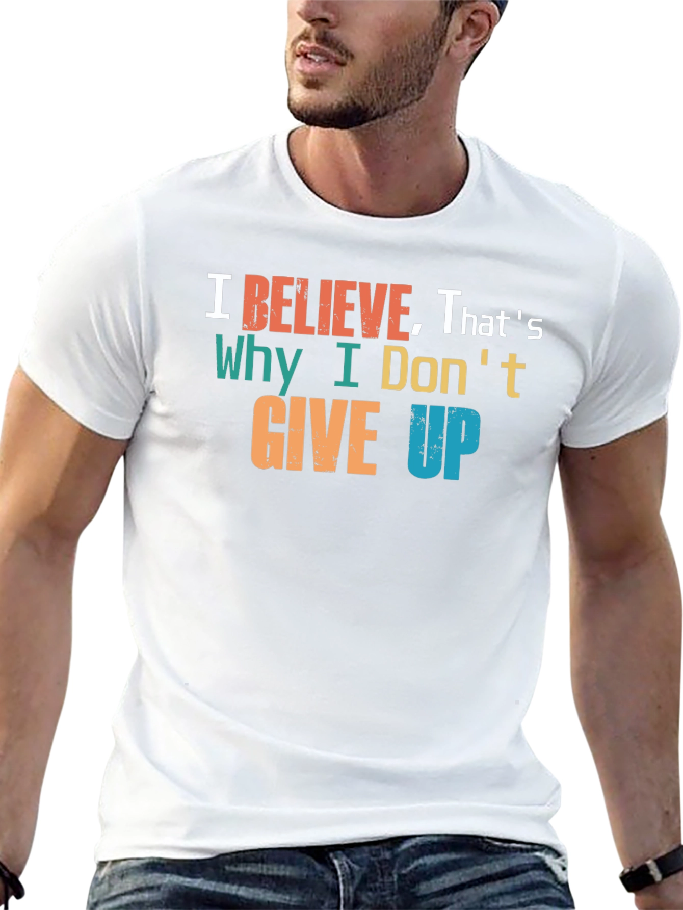 Believe T-Shirt - Motivational Graphic Tee