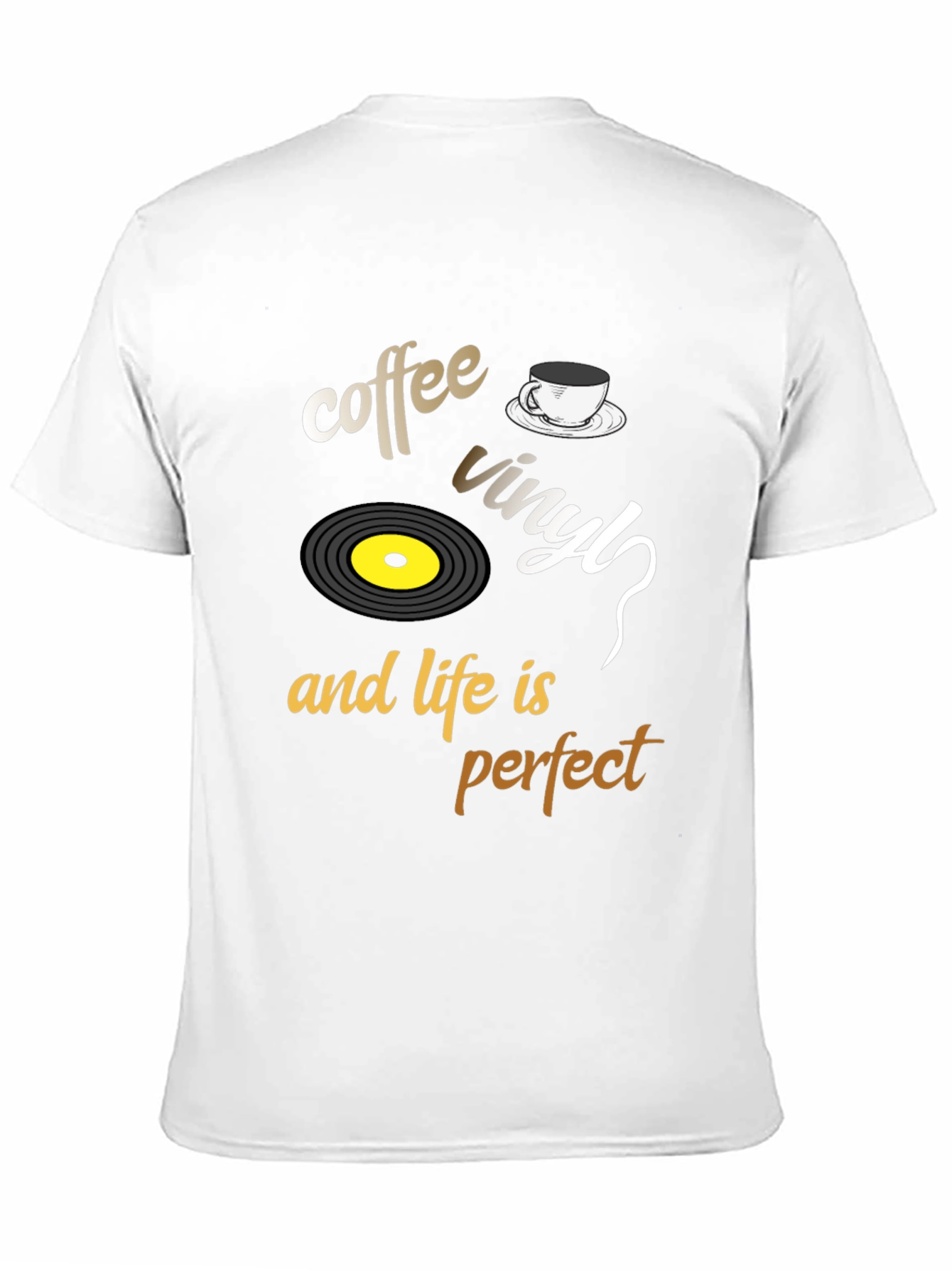 Coffee Vinyl & Life is Perfect Graphic Tee