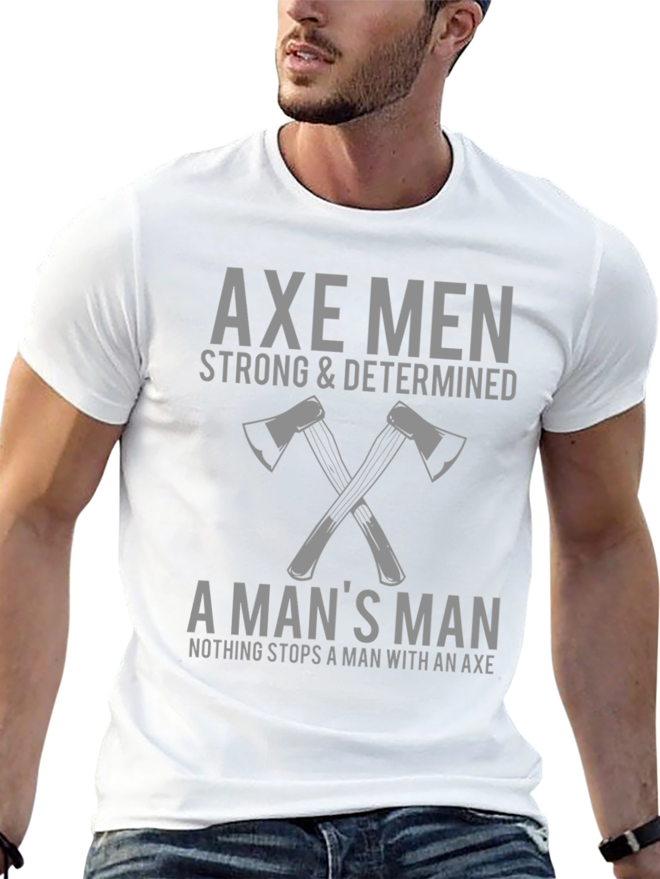 Axe Men T-Shirt: Strong & Determined Graphic Tee