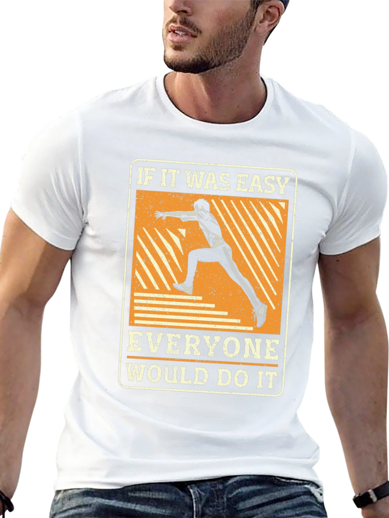 Motivational Runner T-Shirt - If It Was Easy