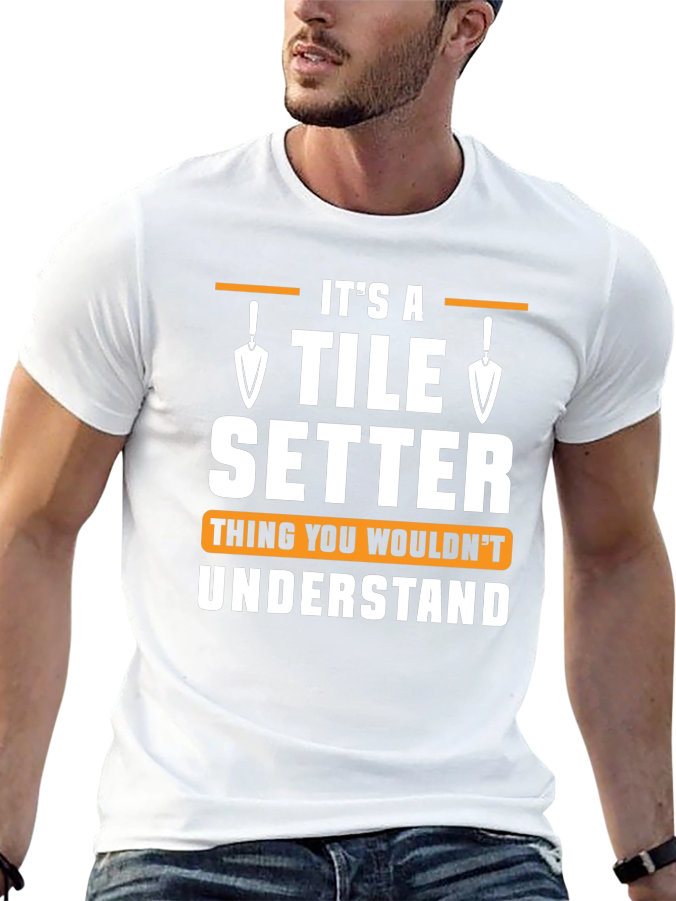 Tile Setter T-Shirt - Thing You Wouldnt Understand
