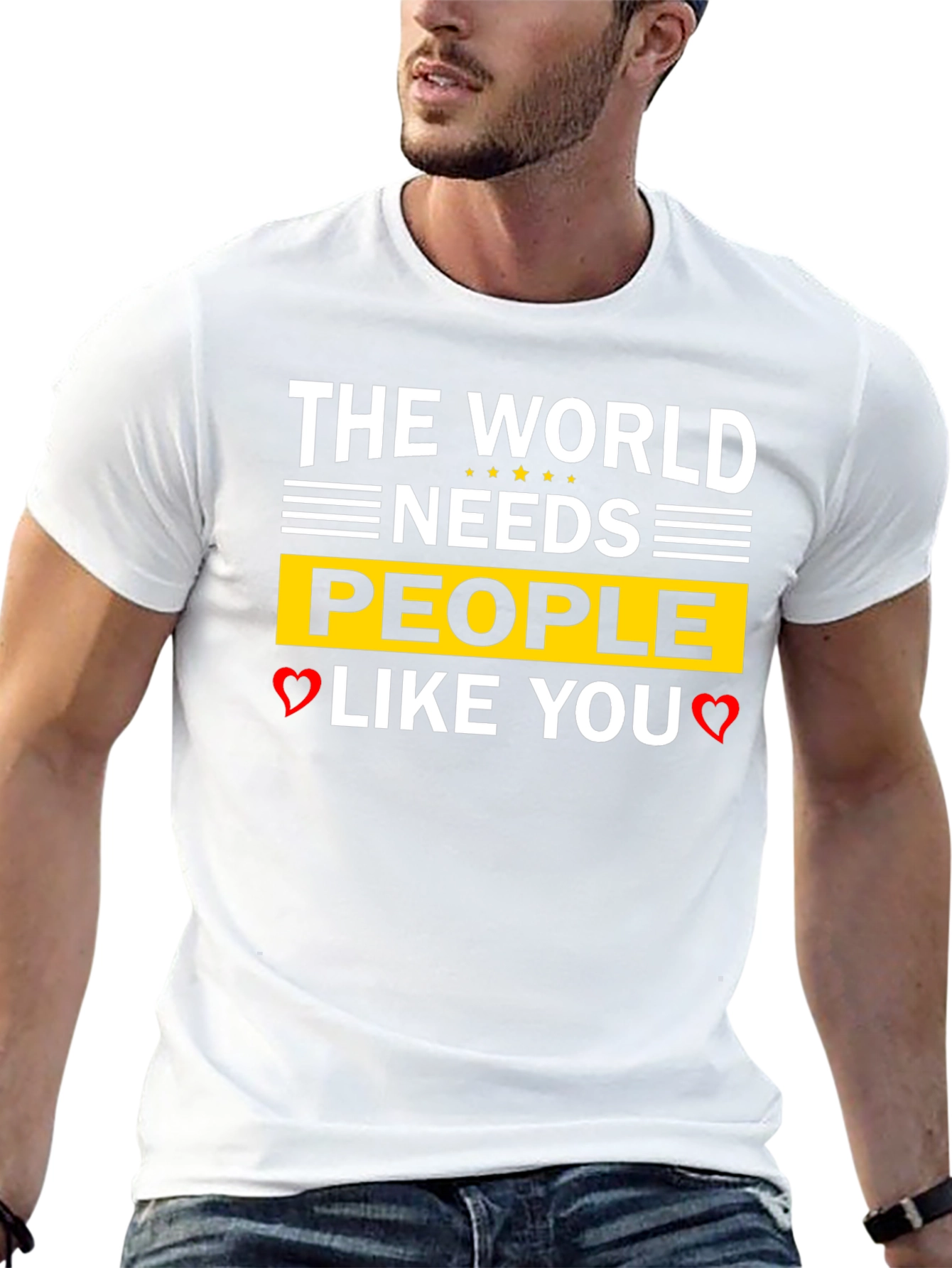 The World Needs People Like You T-Shirt