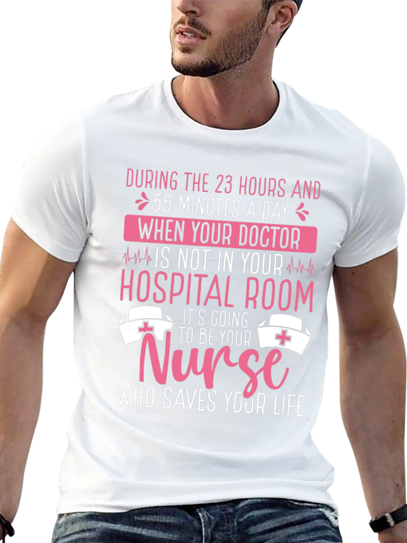 Nurse Appreciation T-Shirt: Who Saves Your Life
