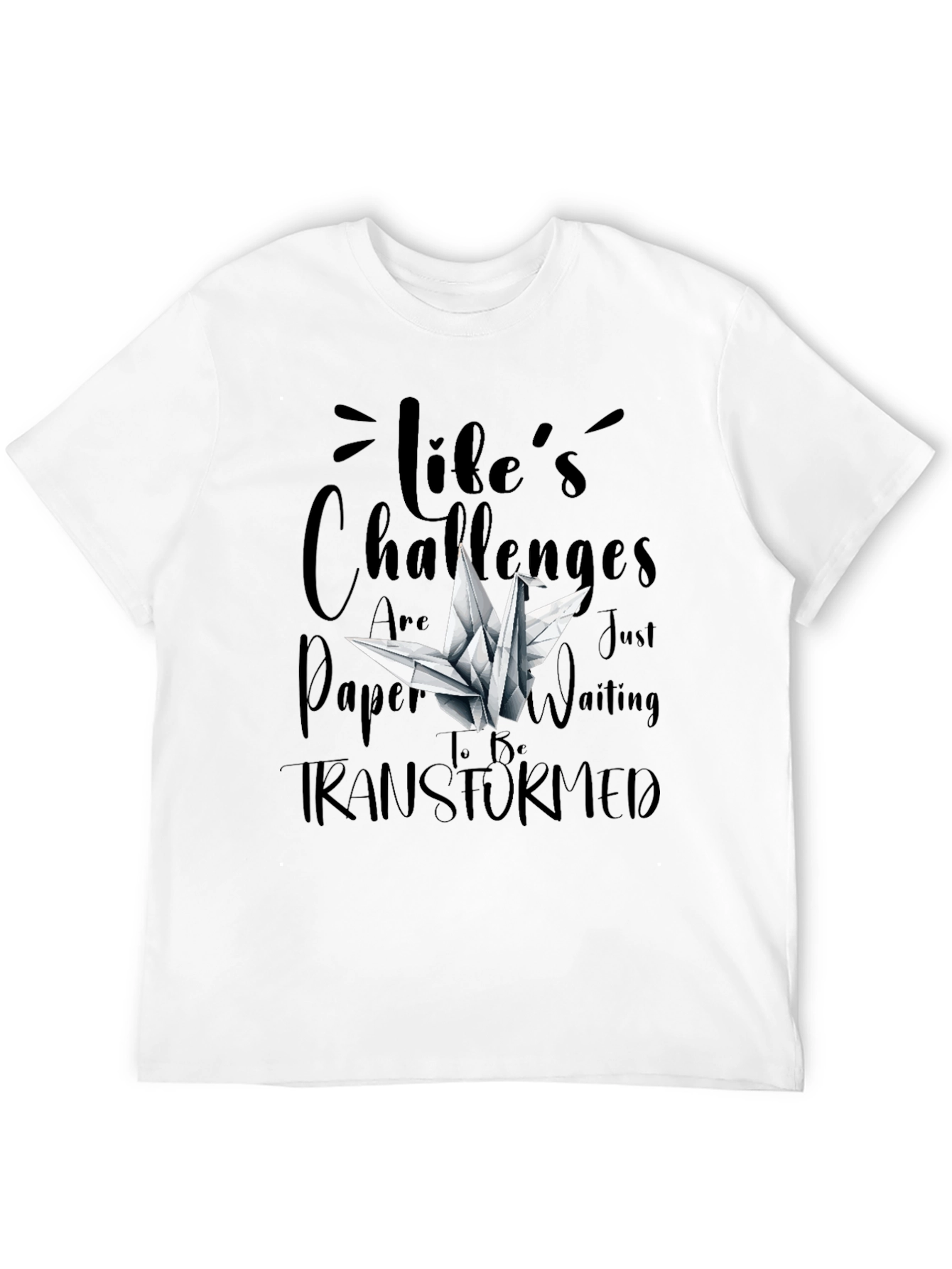 Lifes Challenges T-Shirt - Origami Crane Design