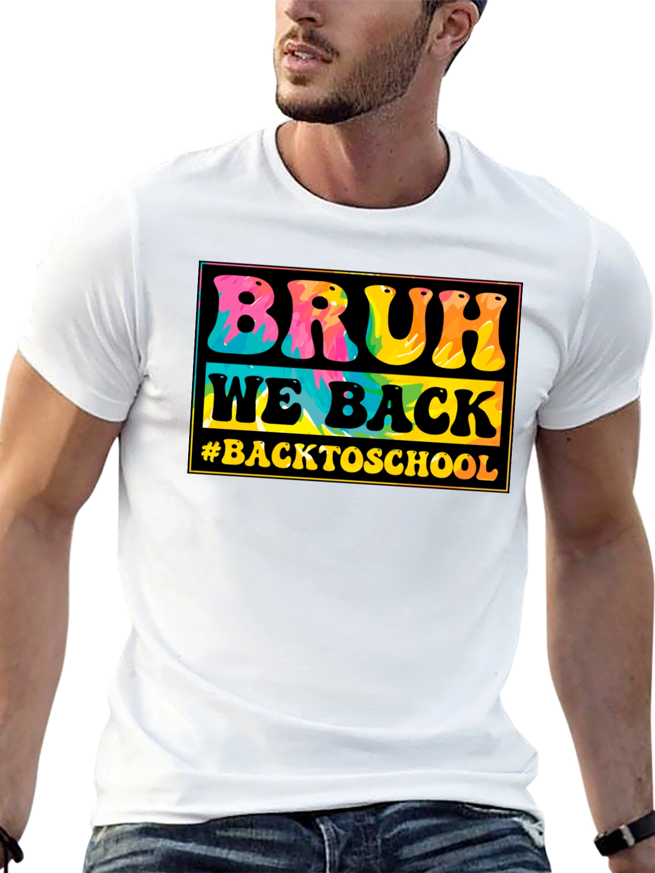 Bruh We Back to School Tie-Dye T-Shirt