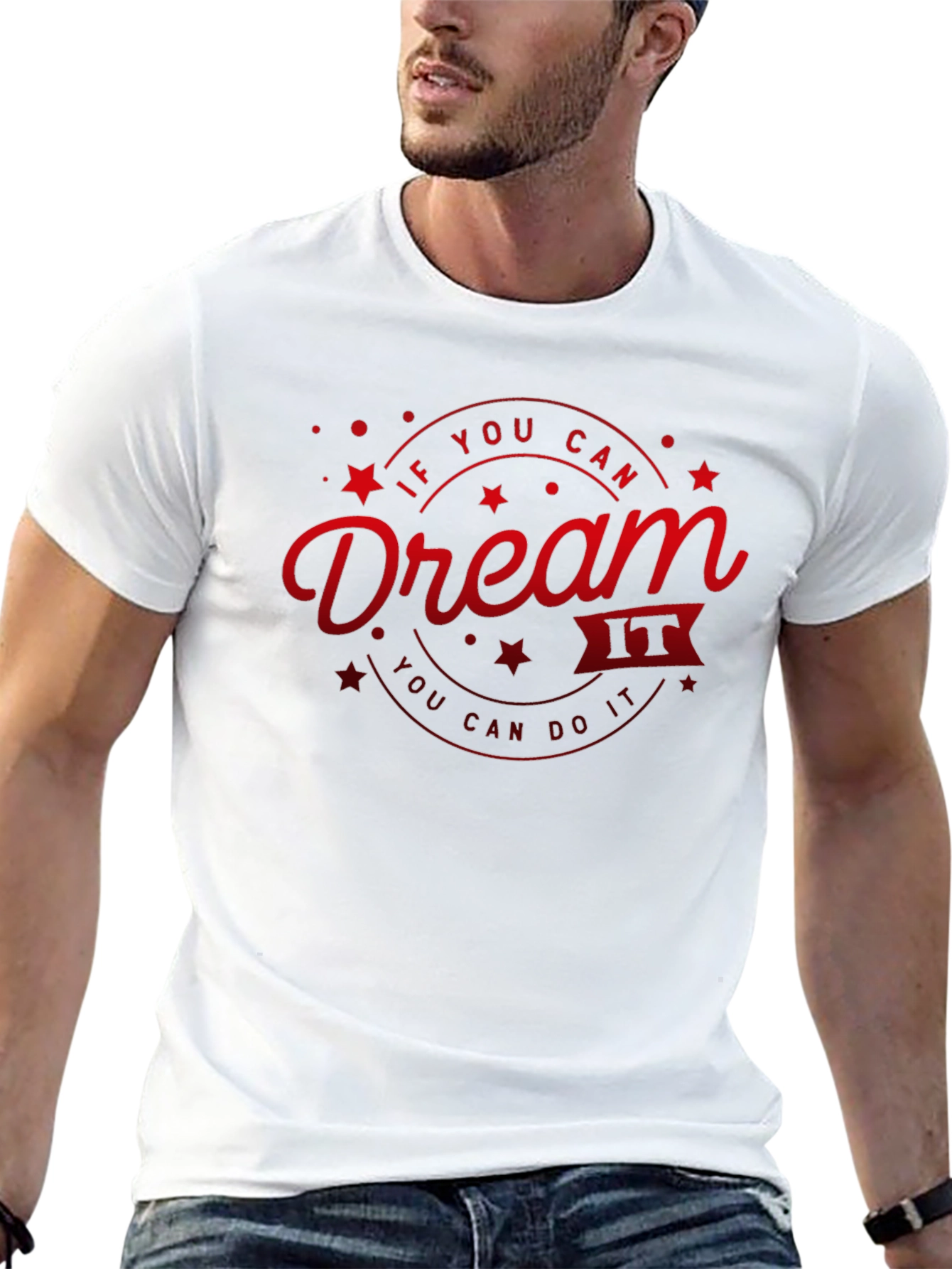 Dream It T-Shirt - Motivational Graphic Tee
