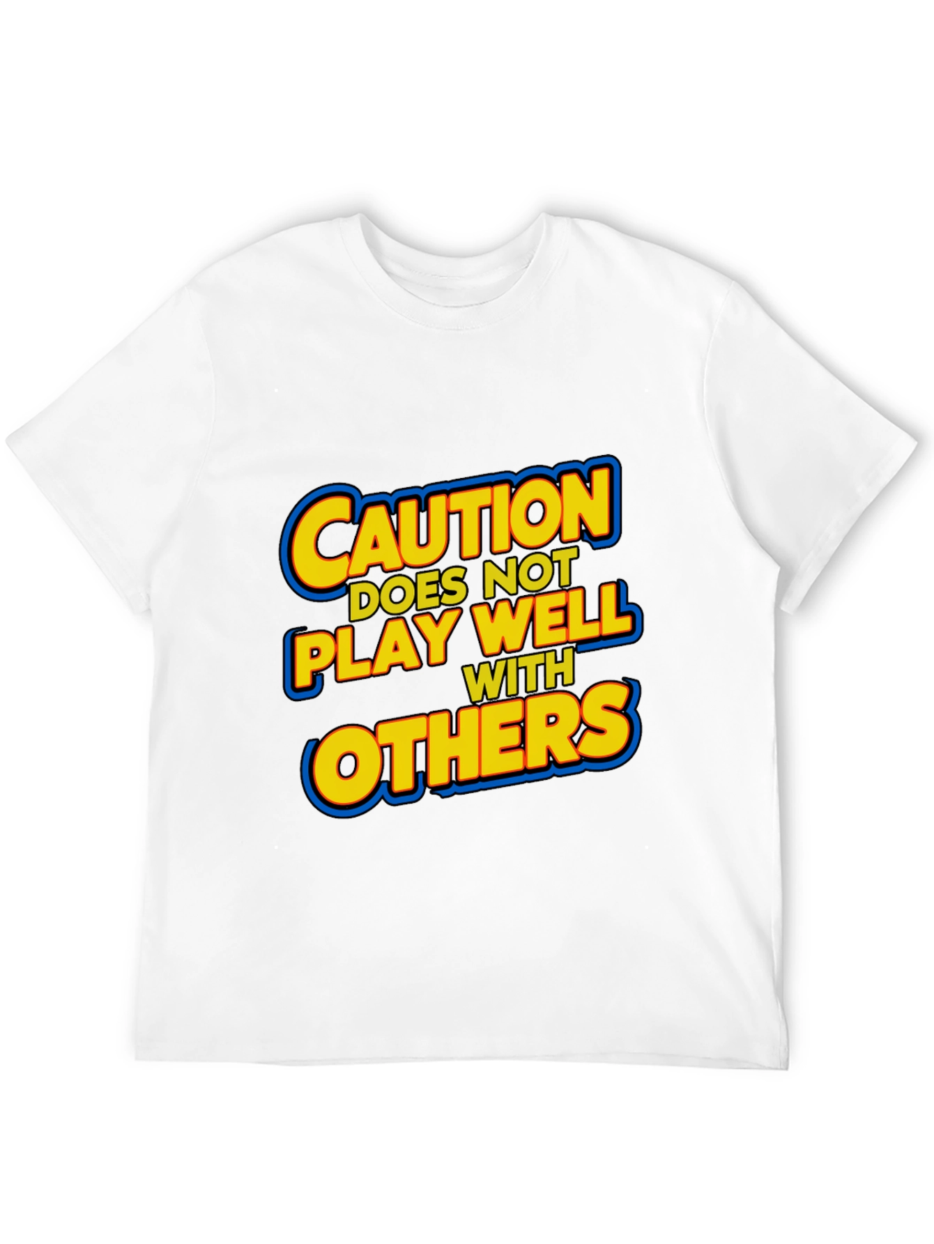 Caution: Does Not Play Well with Others Black T-Shirt