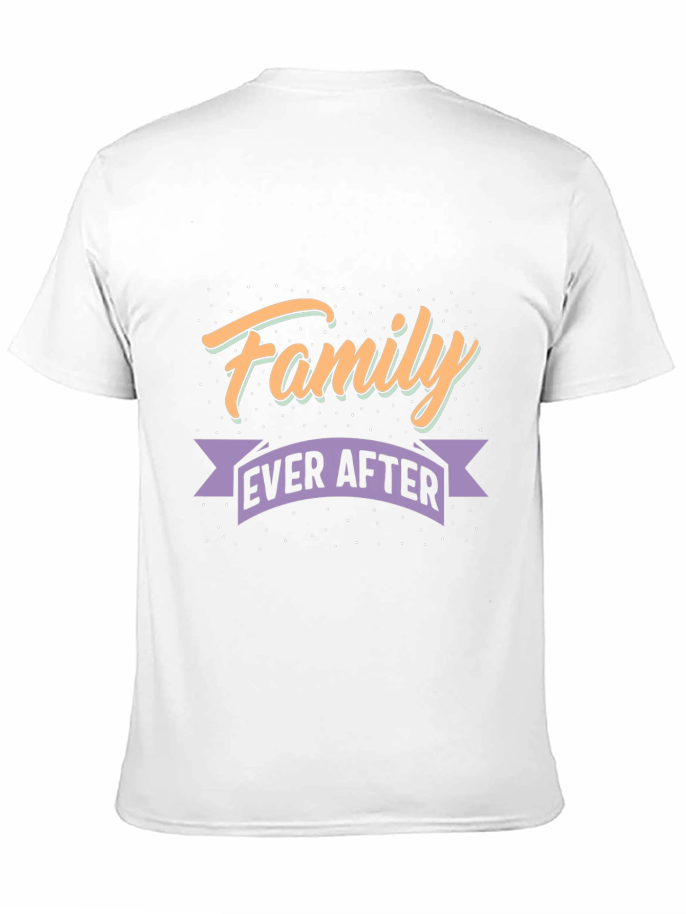 Family Ever After Graphic T-Shirt