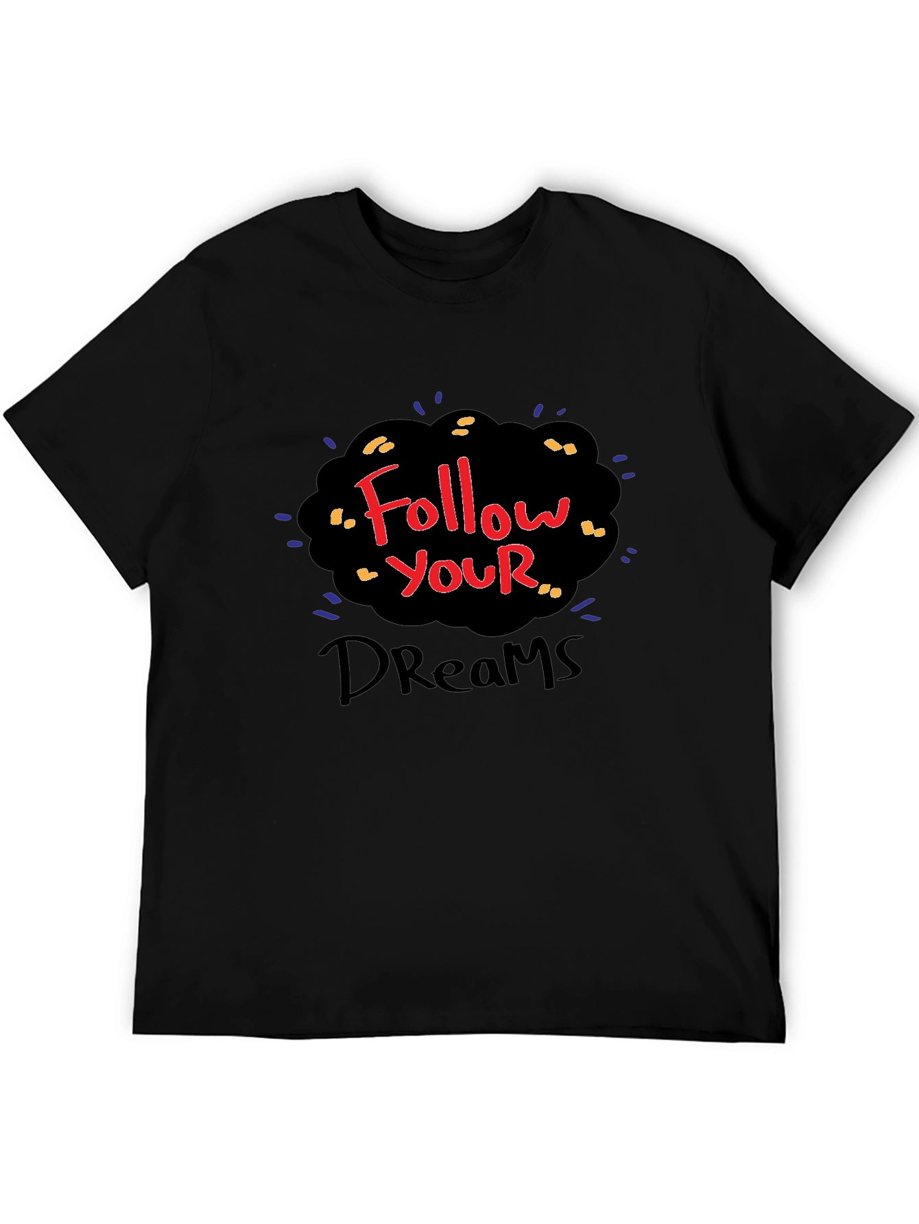 Follow Your Dreams Black Graphic Tee