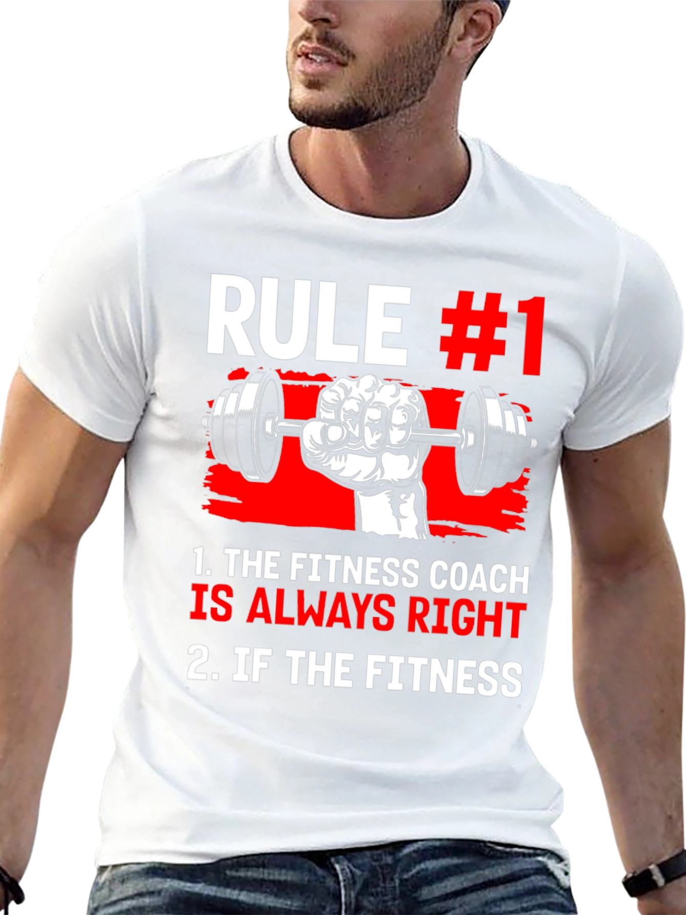 Fitness Coach Rule #1 T-Shirt - Always Right!