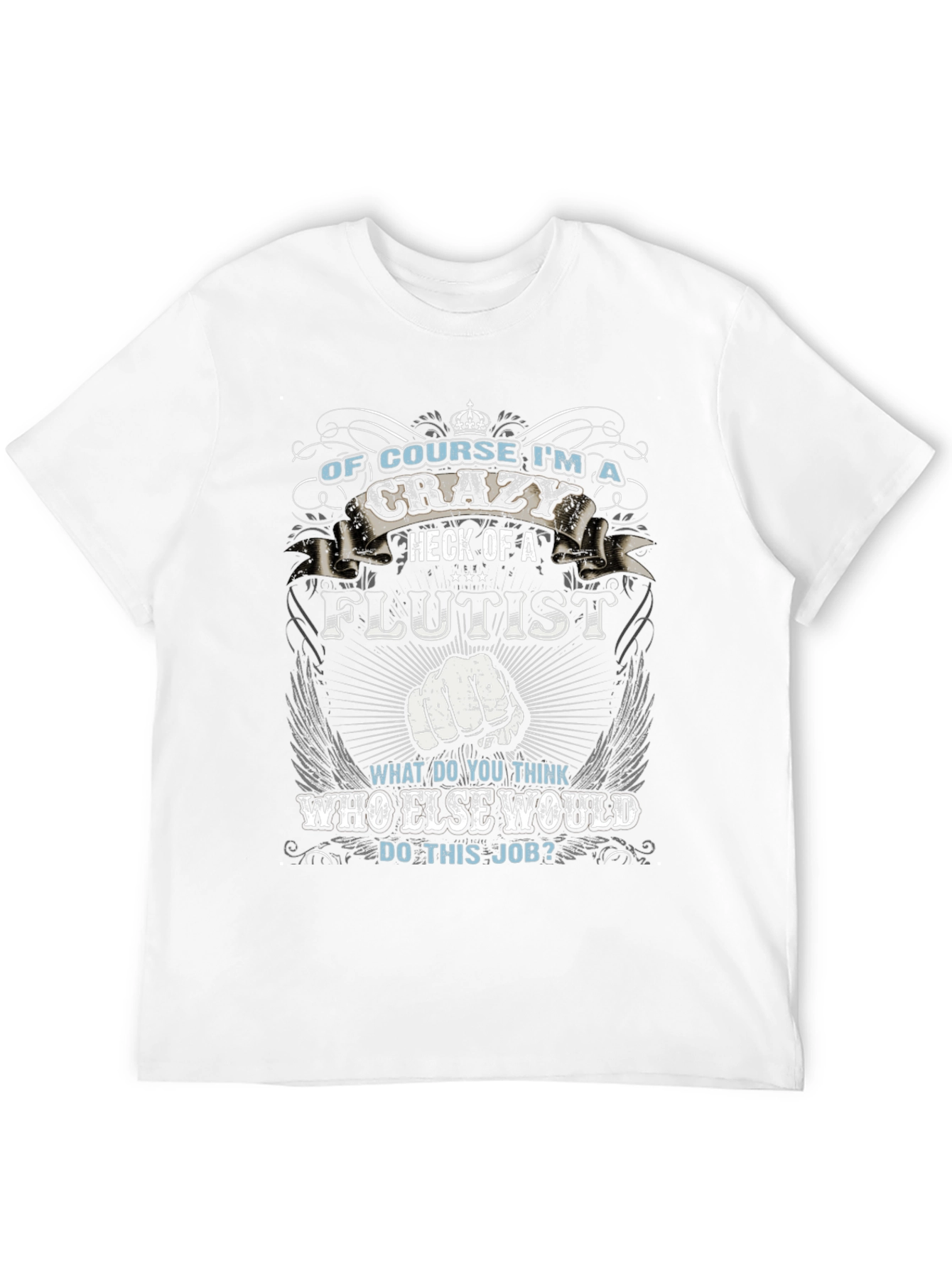 Crazy Flutist T-Shirt