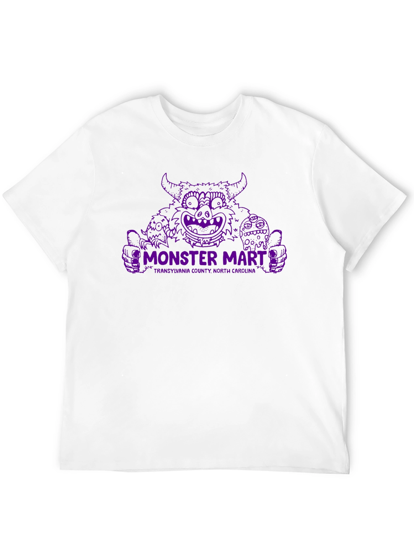 Monster Mart T-Shirt - Transylvania County NC
