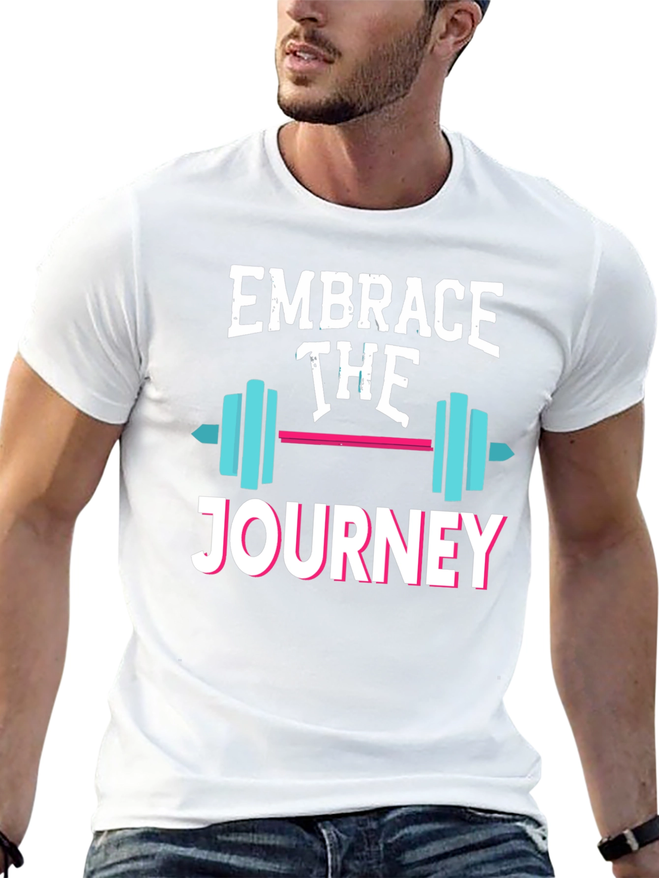 Embrace the Journey T-Shirt - Motivational Fitness Tee