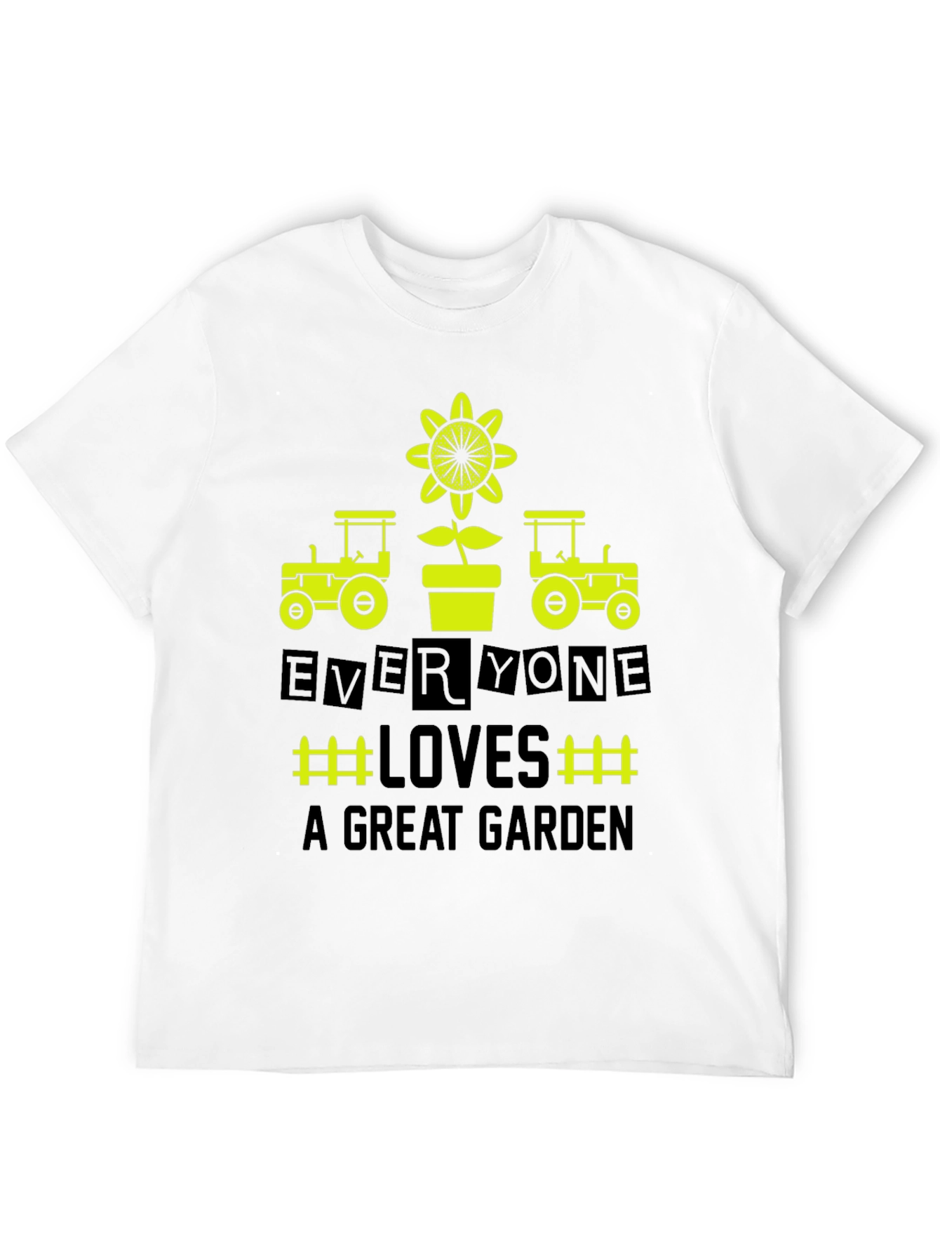 Gardeners Delight Tee - Everyone Loves a Great Garden!