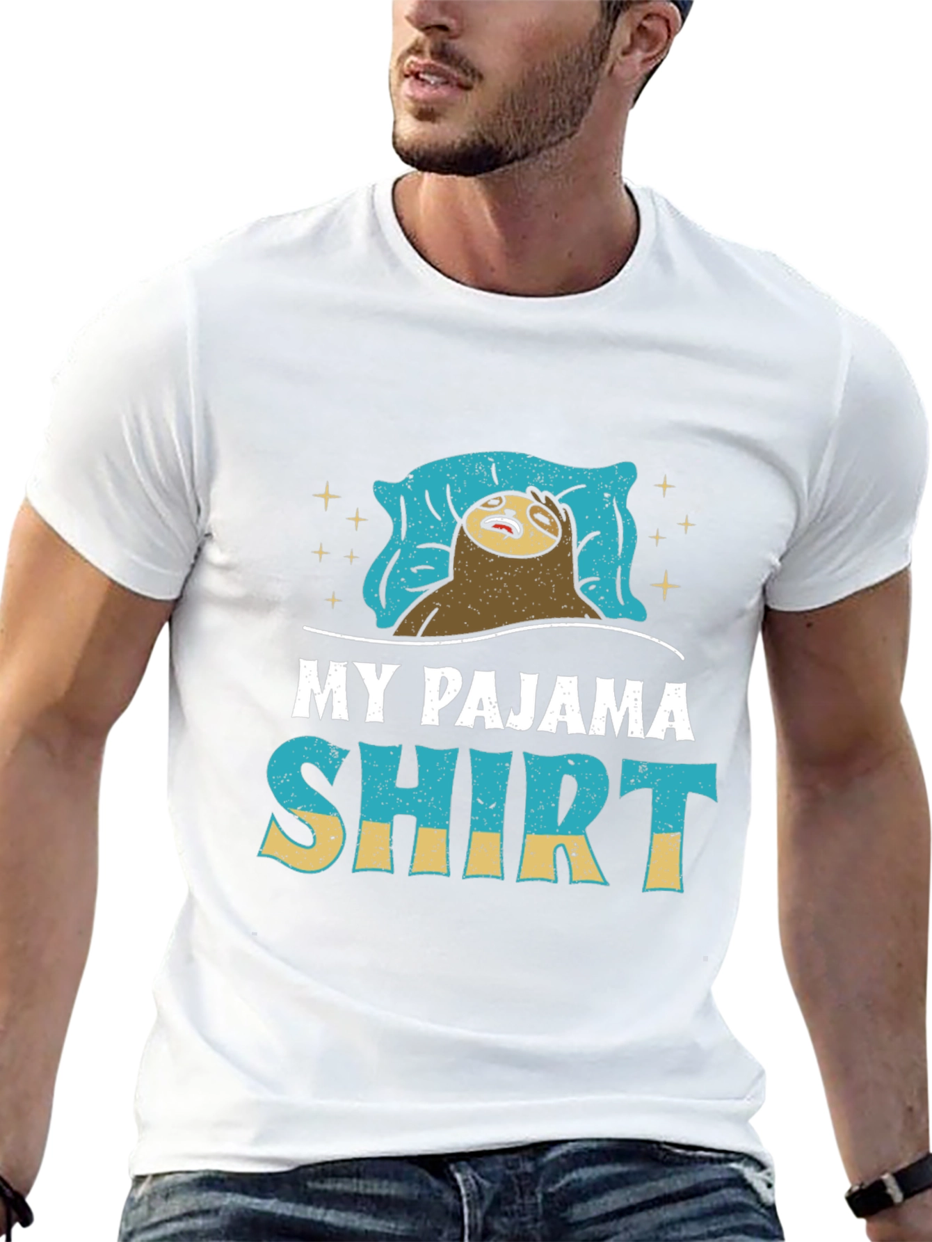 My Pajama Shirt - Funny Sloth T-Shirt