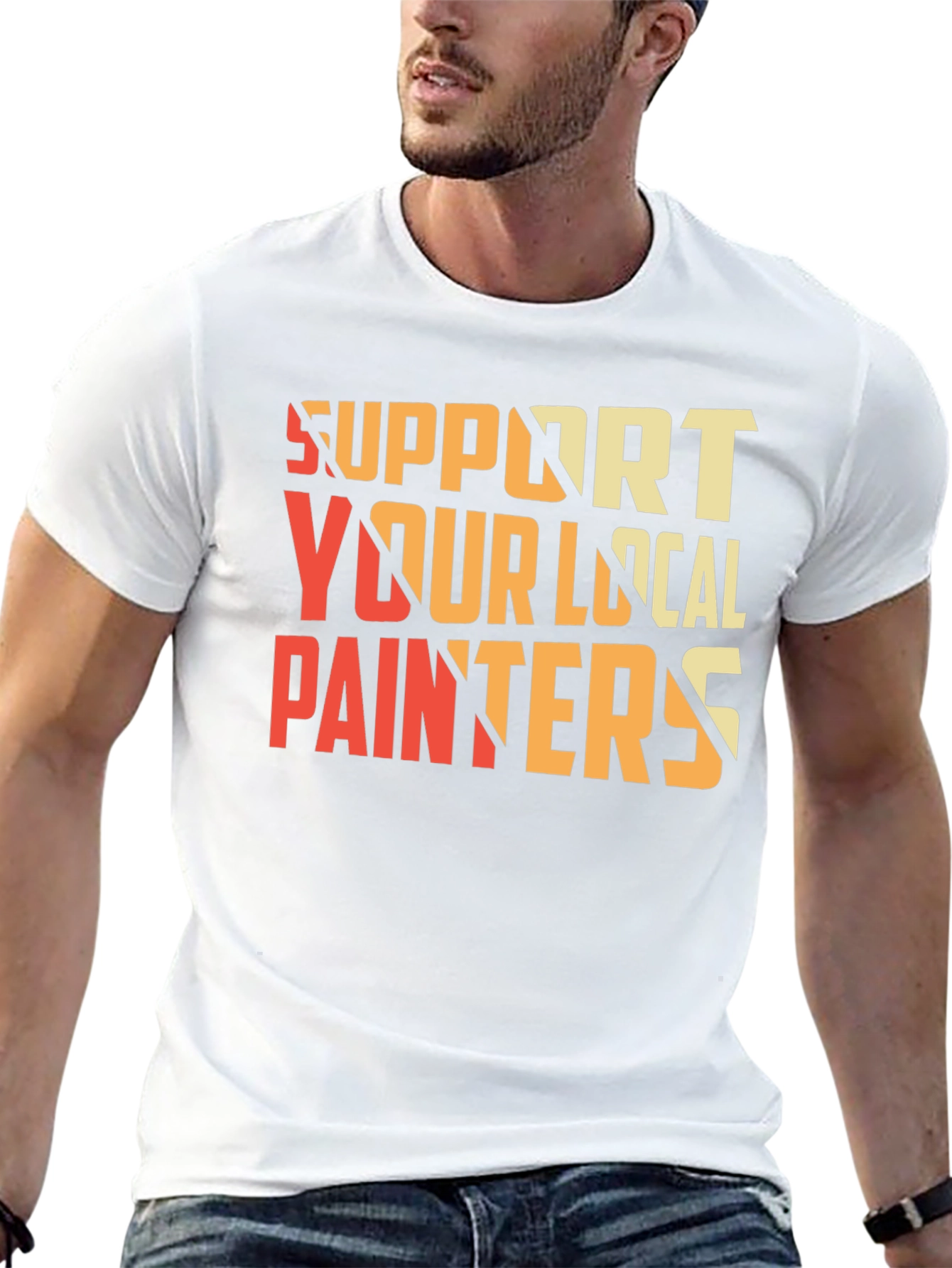 Support Your Local Painters Graphic Tee