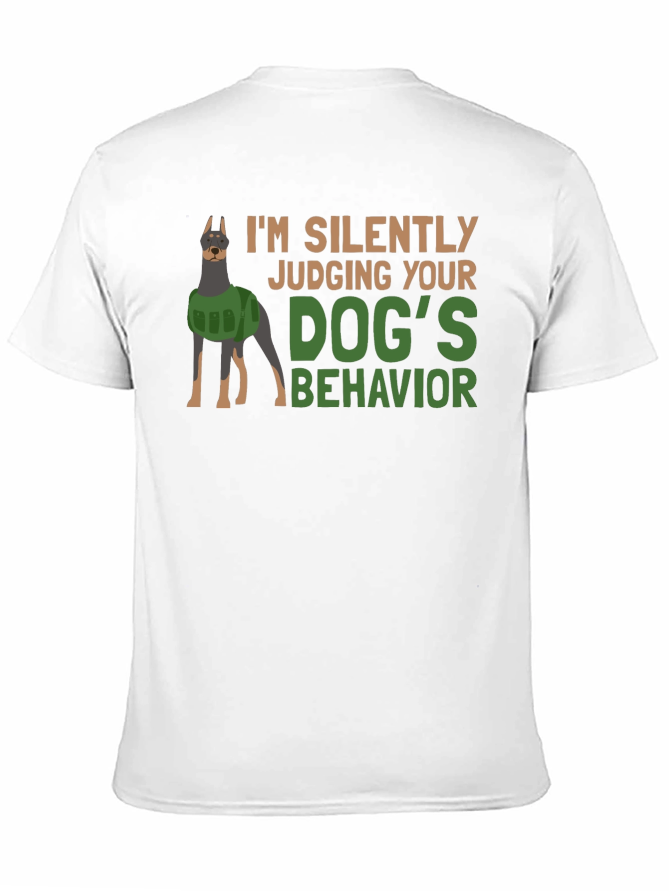 Dog Behavior T-Shirt - Judging You Silently!