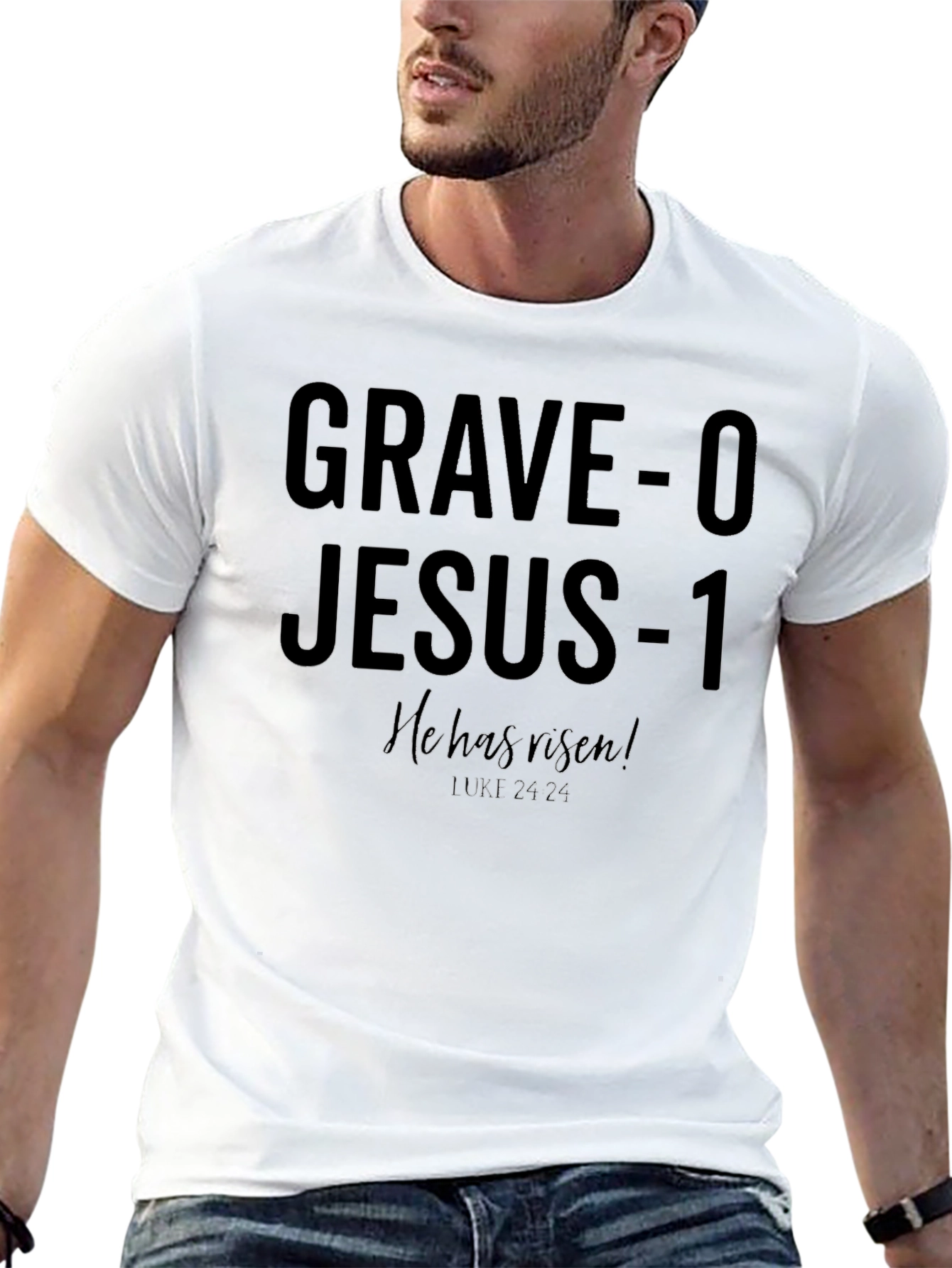 Grave-0 Jesus-1 Christian T-Shirt