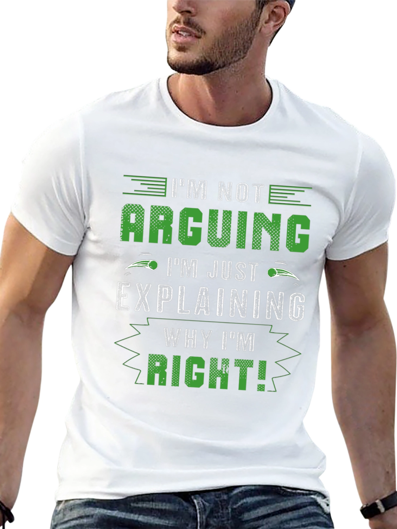 Im Not Arguing Funny T-Shirt
