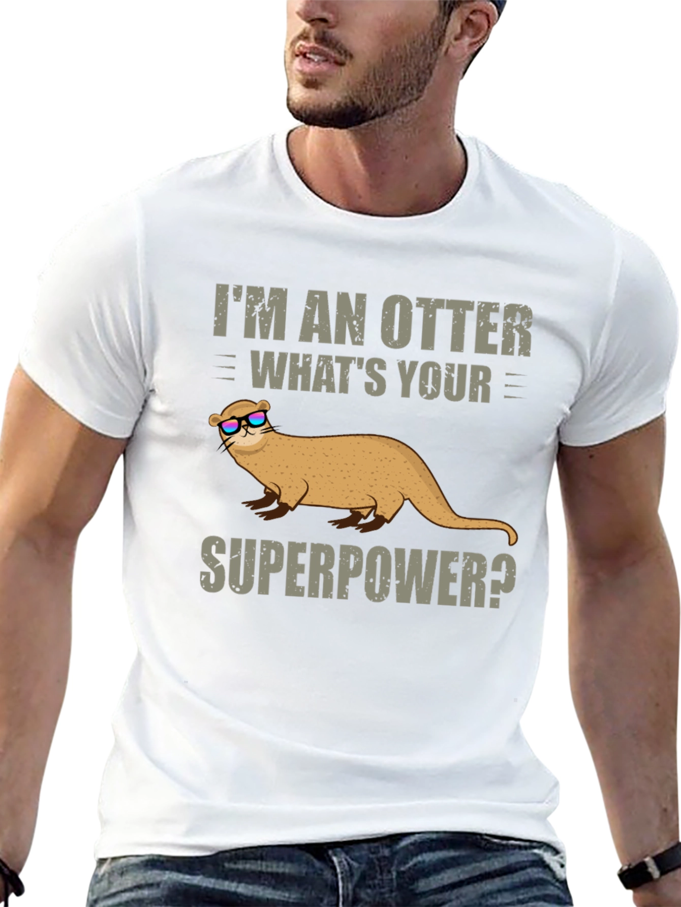 Im An Otter Whats Your Superpower T-Shirt